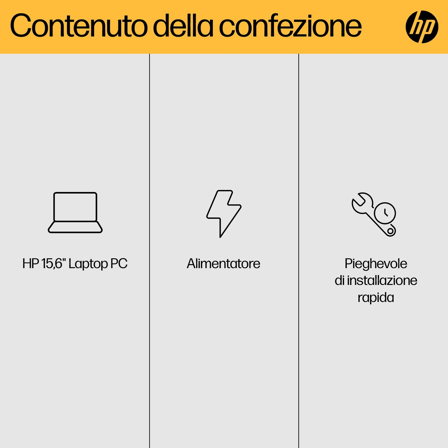 Contenuto della confezione: Laptop HP 15,6", Alimentatore, Guida rapida.