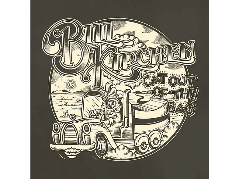 Kirchen Bill - Cat out of the Bag - (Vinyl)