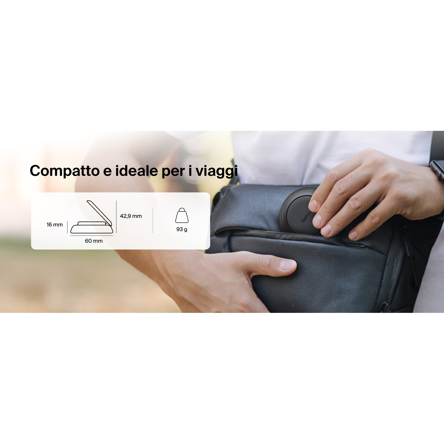 Un tracker Belkin nero viene messo in una borsa. Dimensioni 16x60x43mm, 93g.