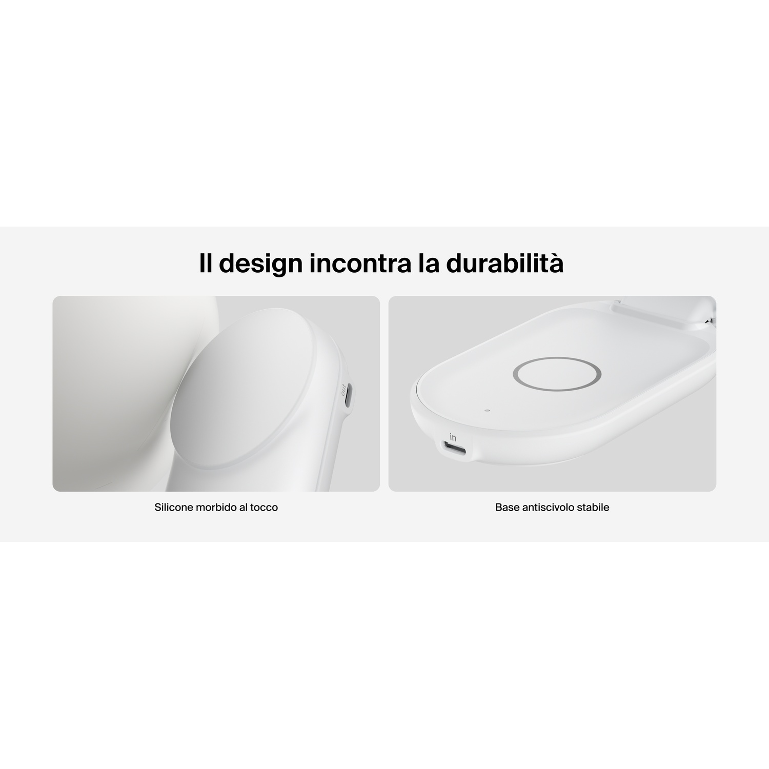 Due caricabatterie bianchi: uno con finitura in silicone, uno come base piatta.