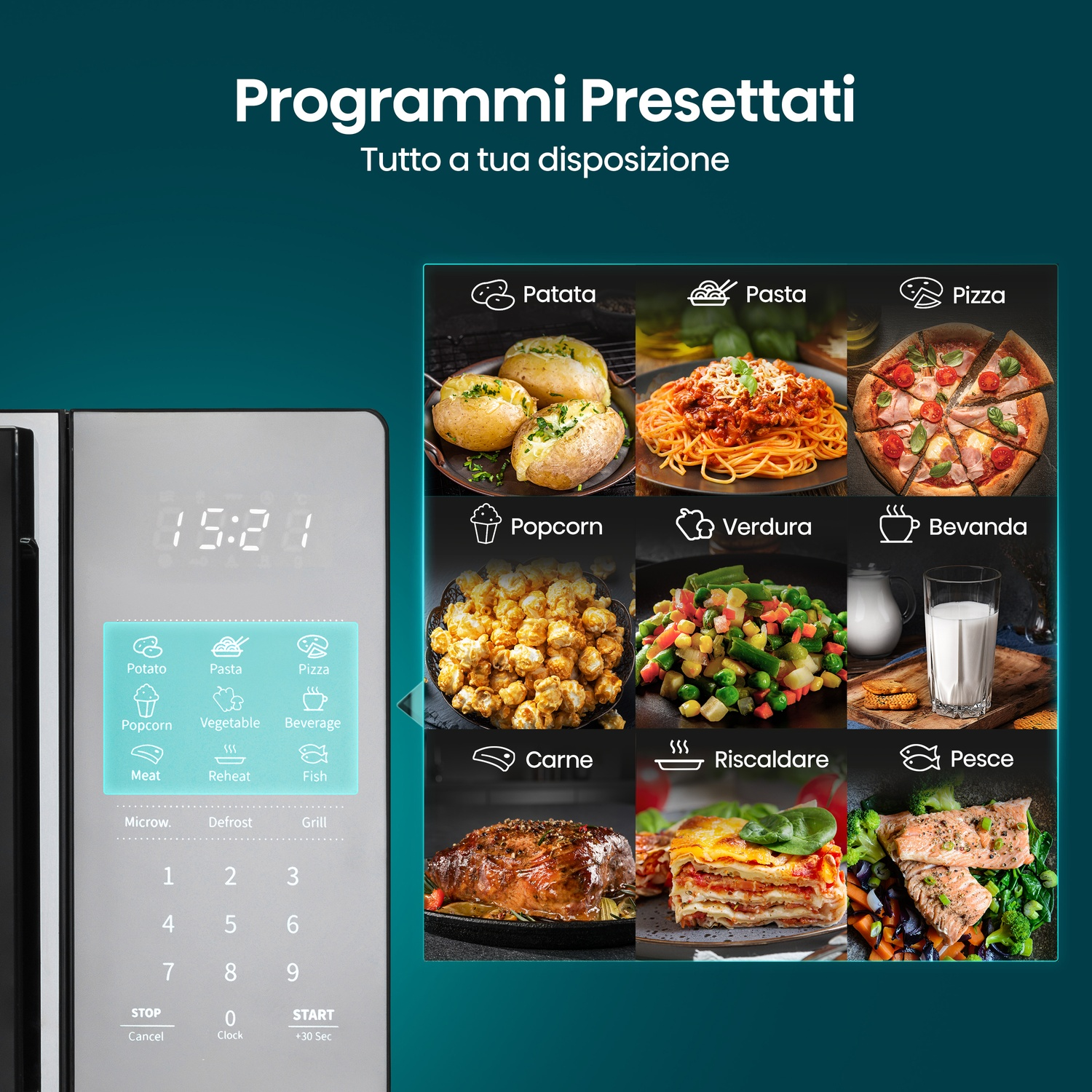 Microonde con programmi di cottura per patate, pasta, pizza, popcorn, verdure, bevande, carne, riscaldare e pesce.