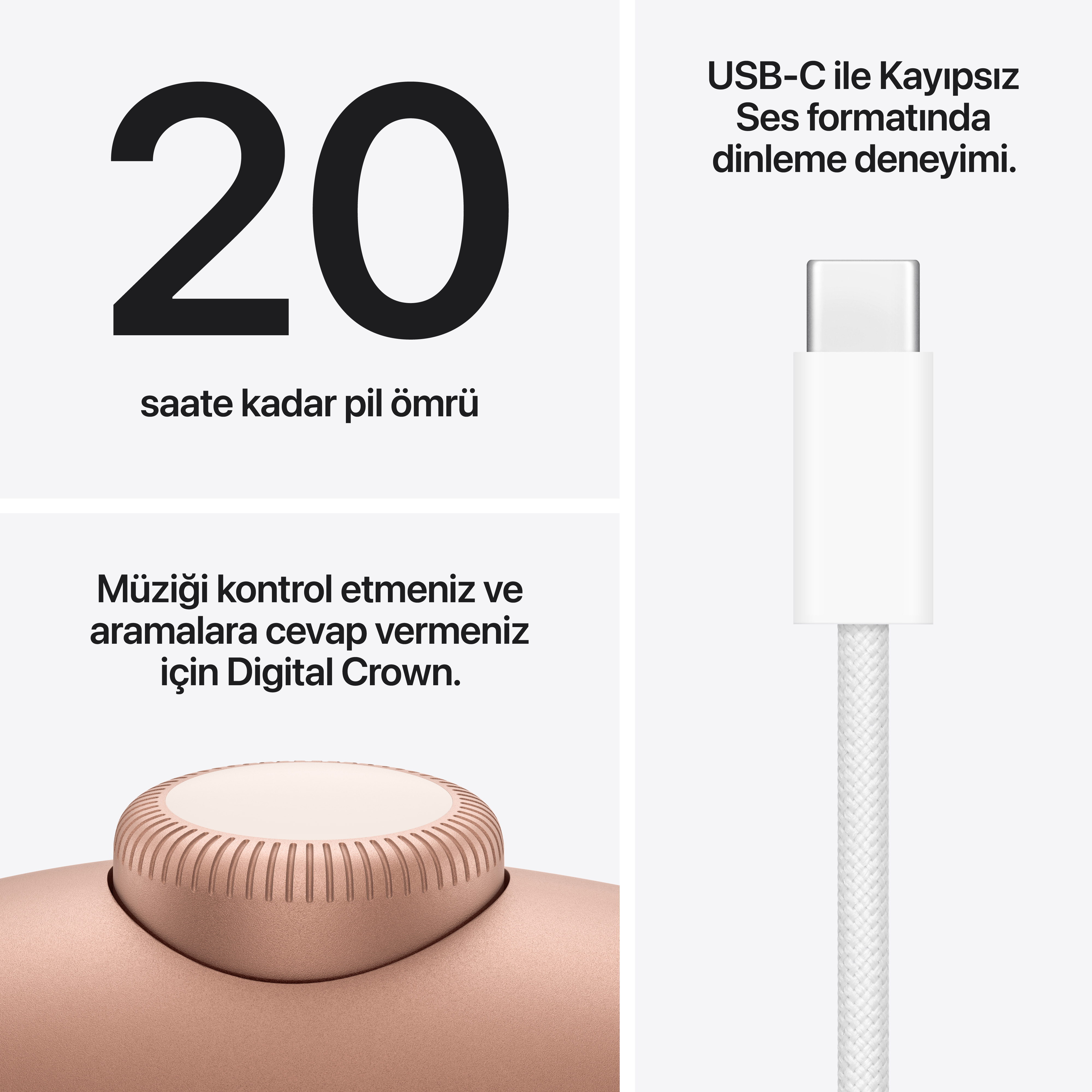 20 saat pil ömrü, USB-C ile kayıpsız ses deneyimi.