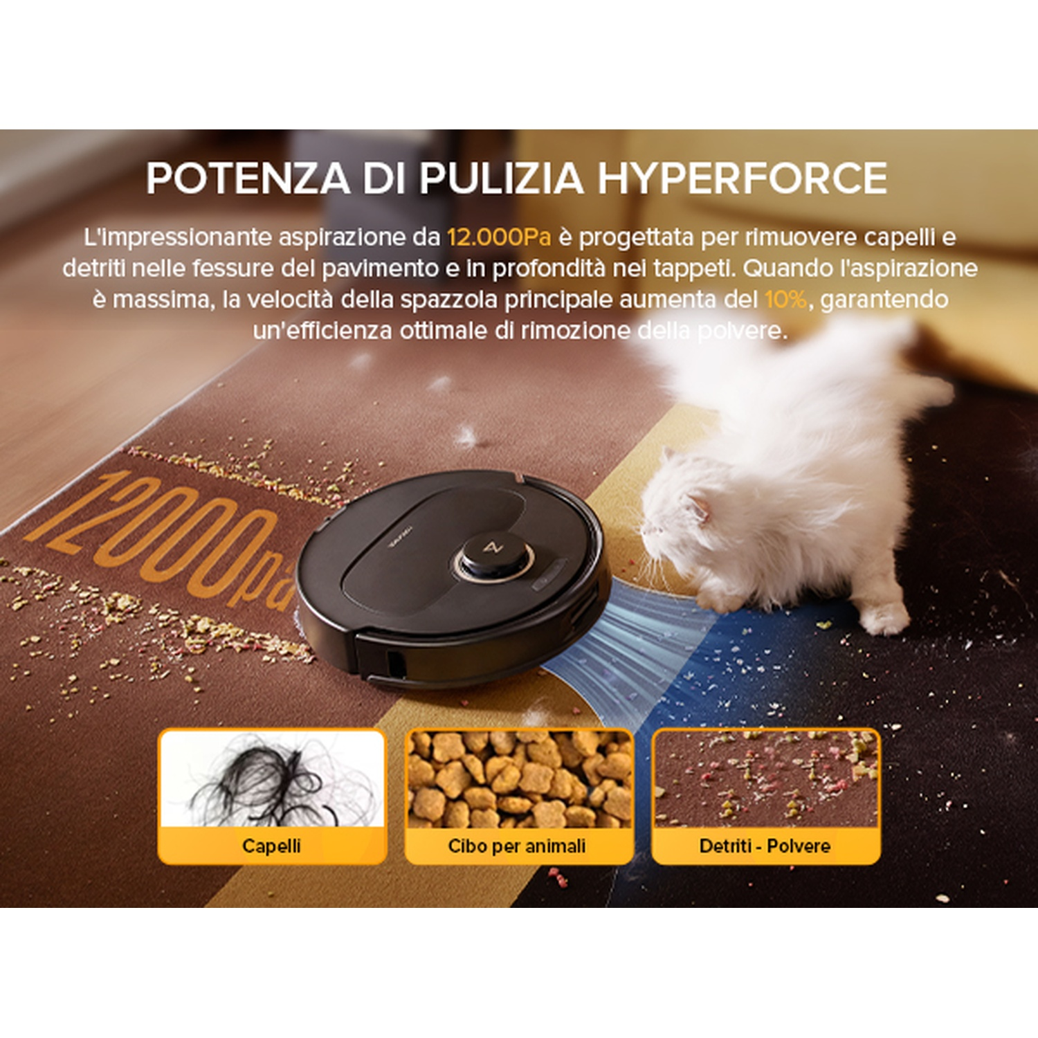 Un robot aspirapolvere pulisce un tappeto. Accanto, tre immagini: capelli, cibo per animali, detriti.