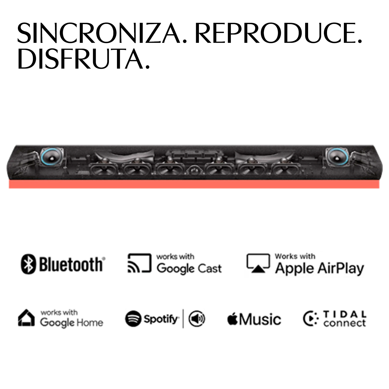 Barra de sonido con altavoces, logos de Bluetooth, Google Cast, AirPlay, Spotify y Tidal.