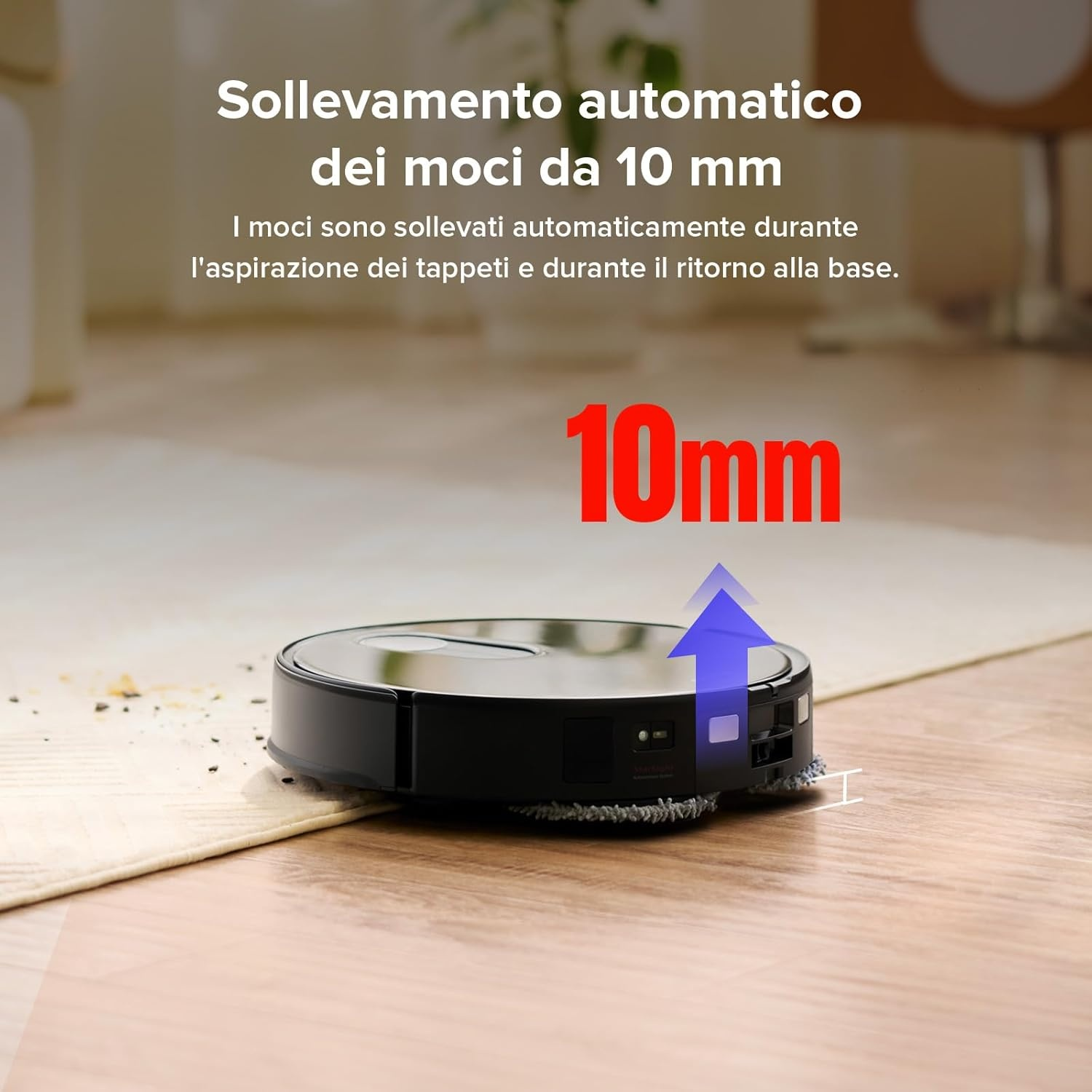 Robot aspirapolvere nero solleva il mocio di 10 mm.