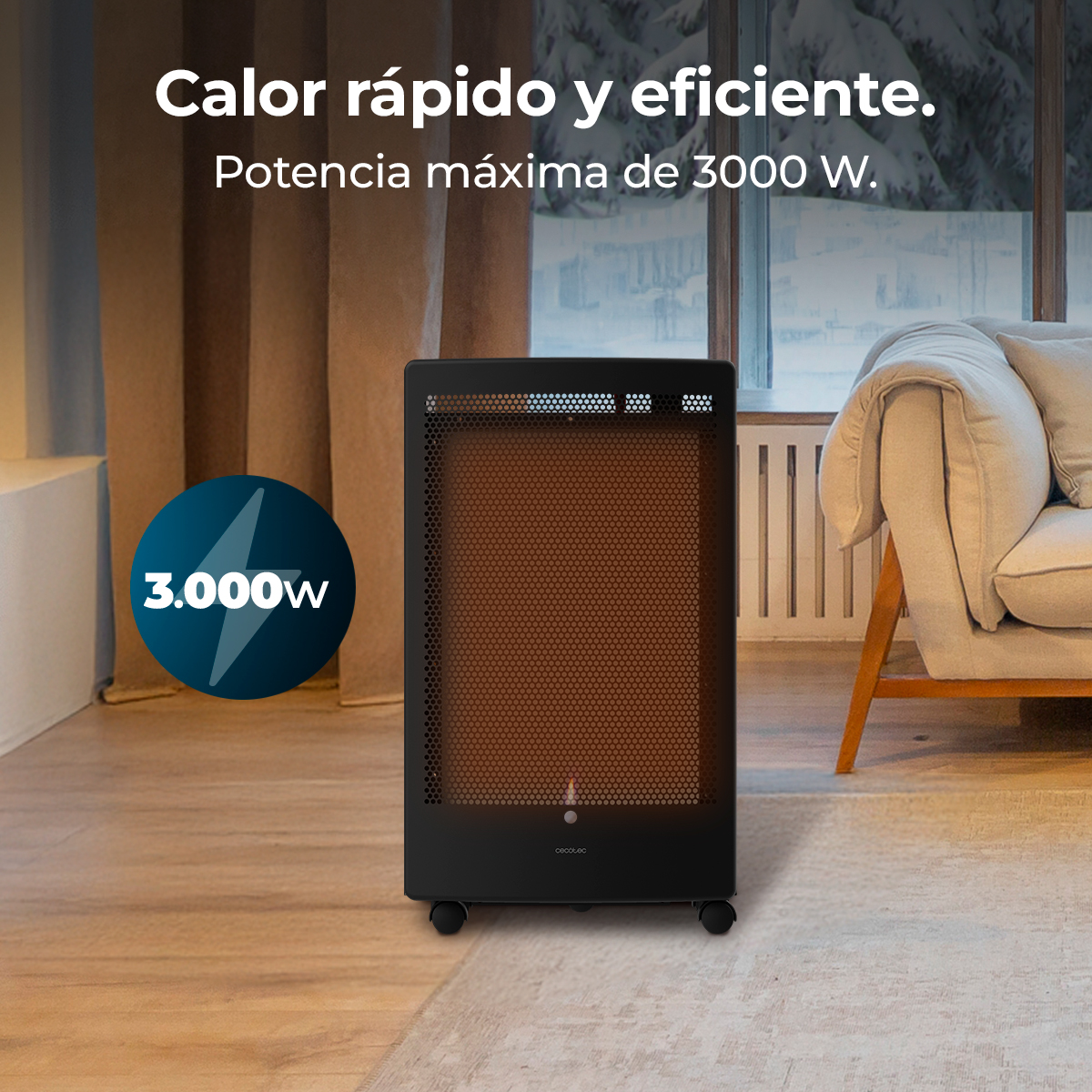 Calor rápido y eficiente. Potencia máxima de 3000W.