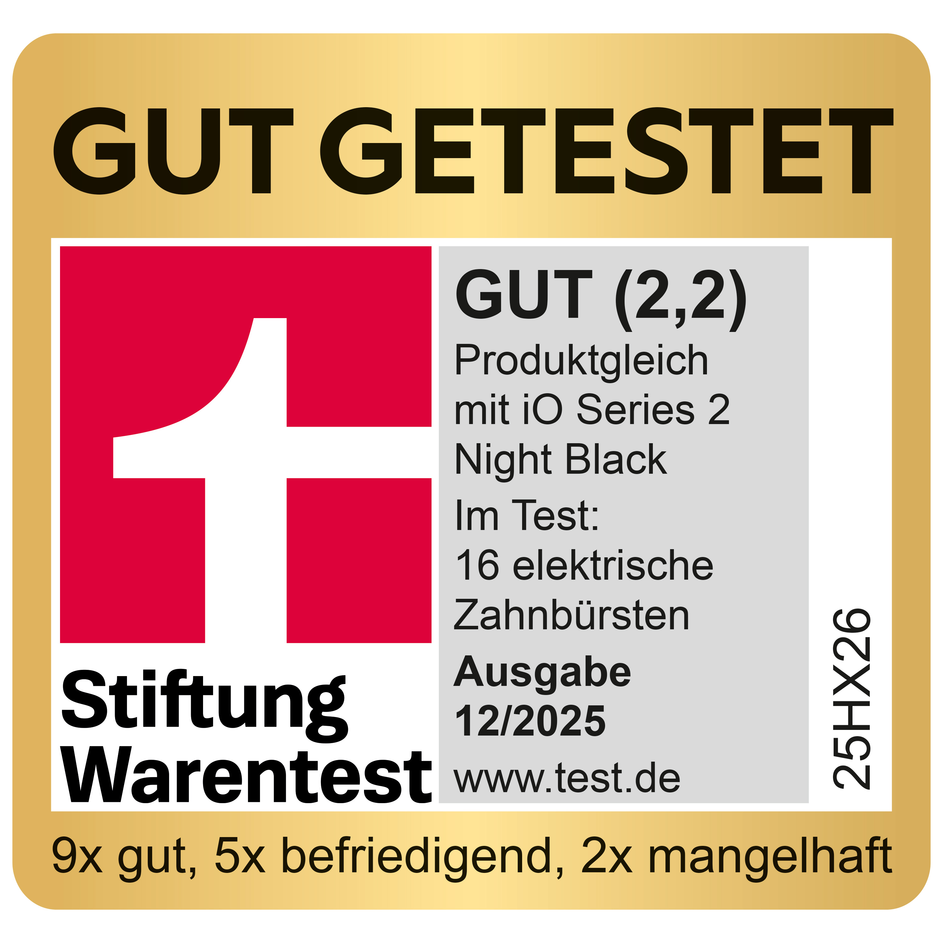 Stiftung Warentest Siegel: GUT (2,2) für iO Series 2 Night Black Zahnbürsten.
