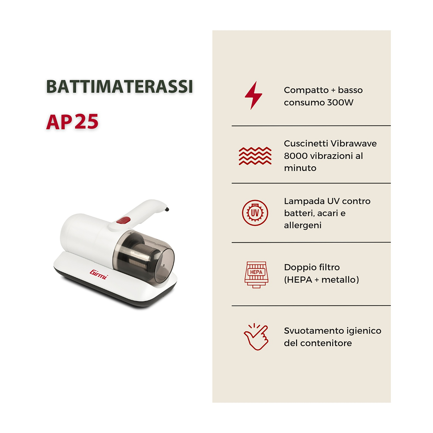 Un battimaterassi bianco con contenitore polvere trasparente e dettagli rossi.