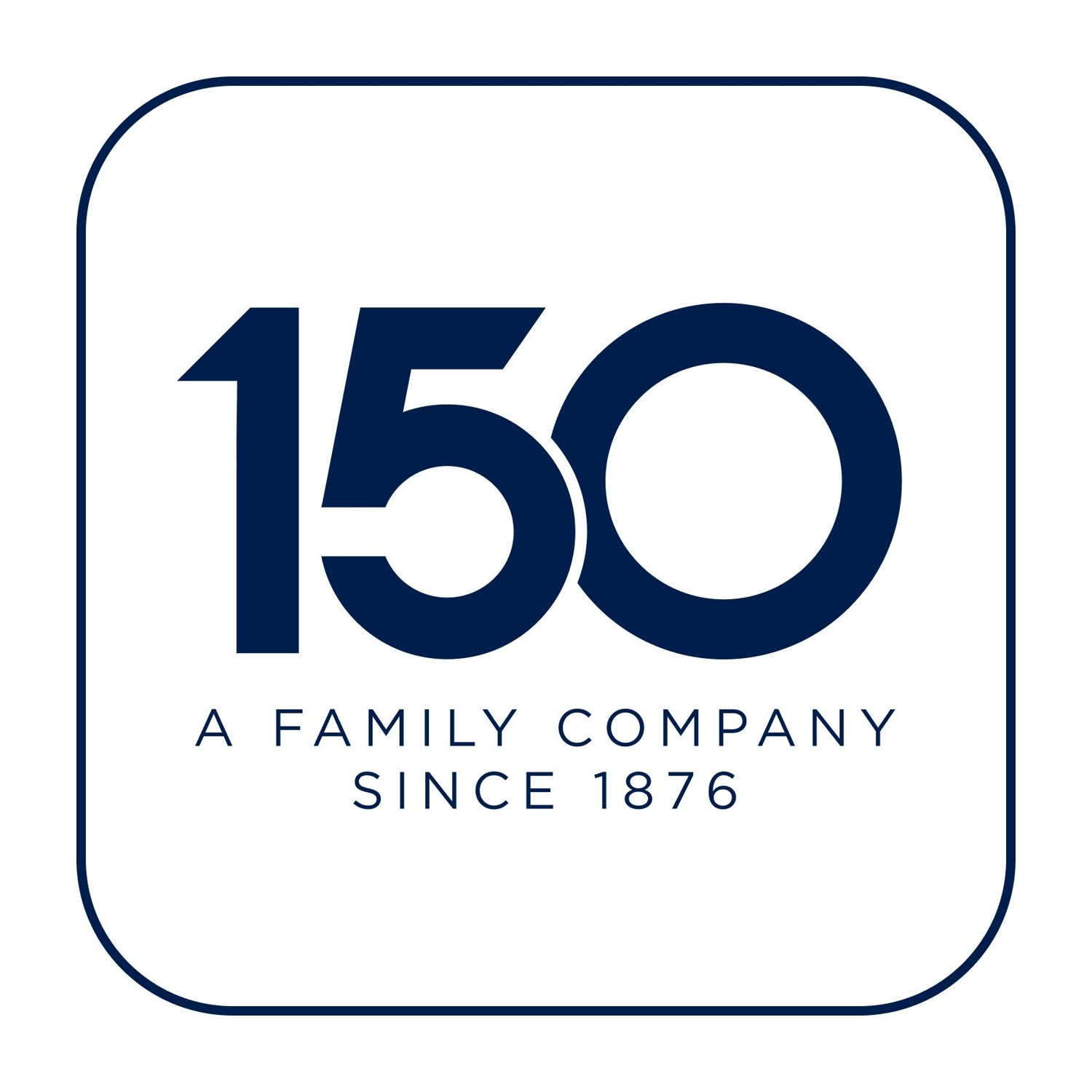 Il logo mostra il numero 150 in blu scuro, con il testo 'A FAMILY COMPANY SINCE 1876'.