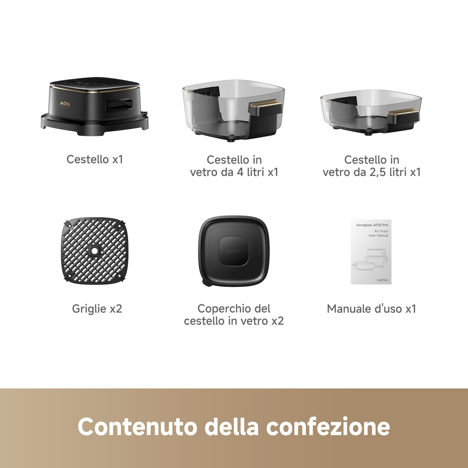 Contenuto: 1 cestello, 2 contenitori in vetro, 2 griglie, 2 coperchi, 1 manuale.
