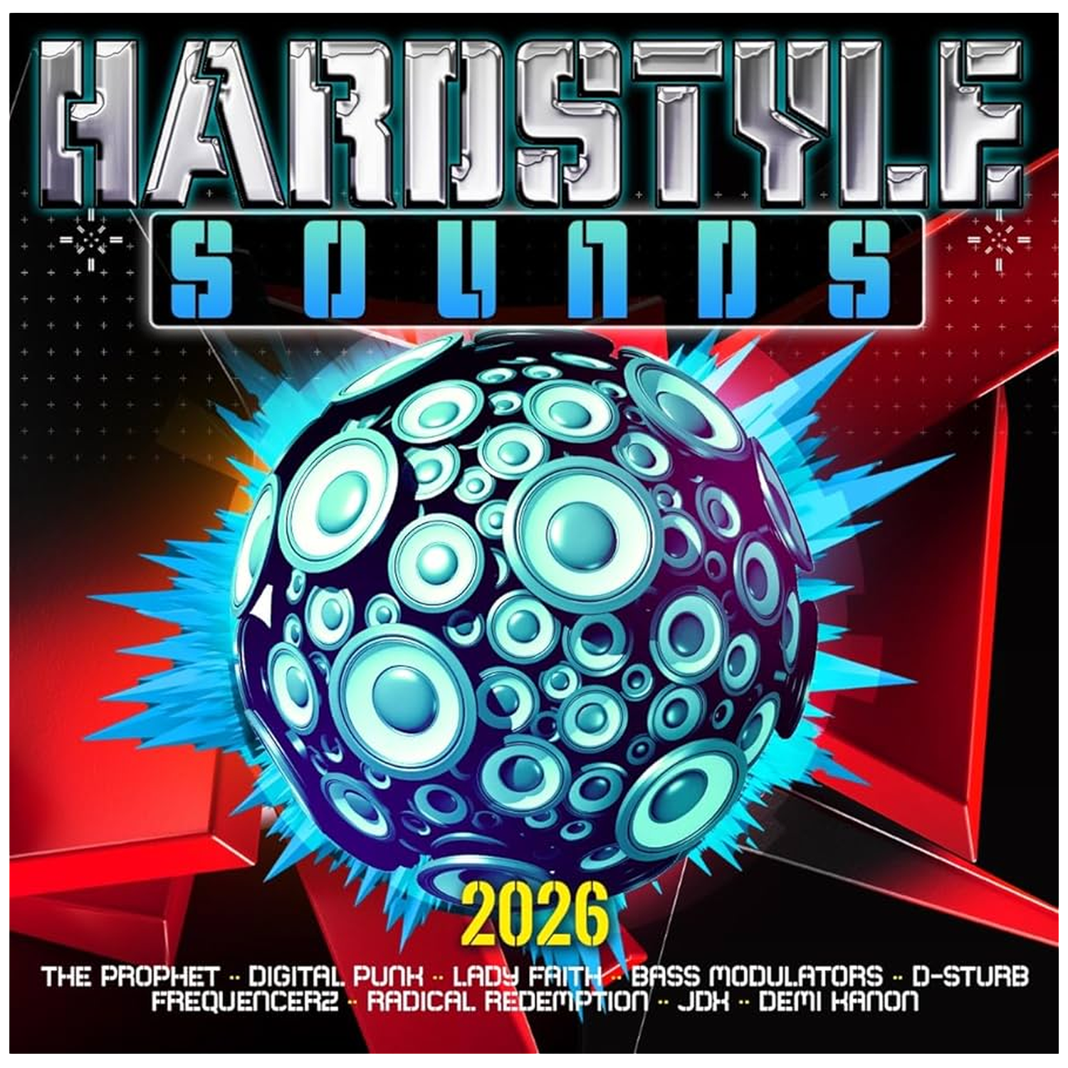 Globe met luidsprekers, tekst 'Hardstyle Sounds 2026' en artiestnamen.