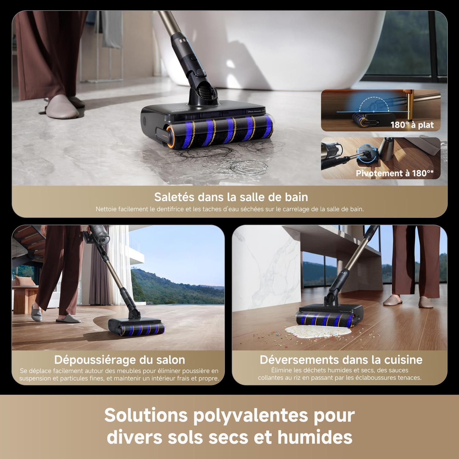 Un aspirateur nettoie salles de bain, salons et cuisines.