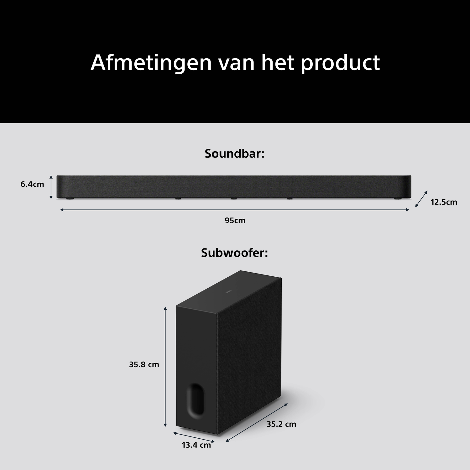 Dimensions: Soundbar 95x12.5x6.4cm, Subwoofer 35.2x13.4x35.8cm.