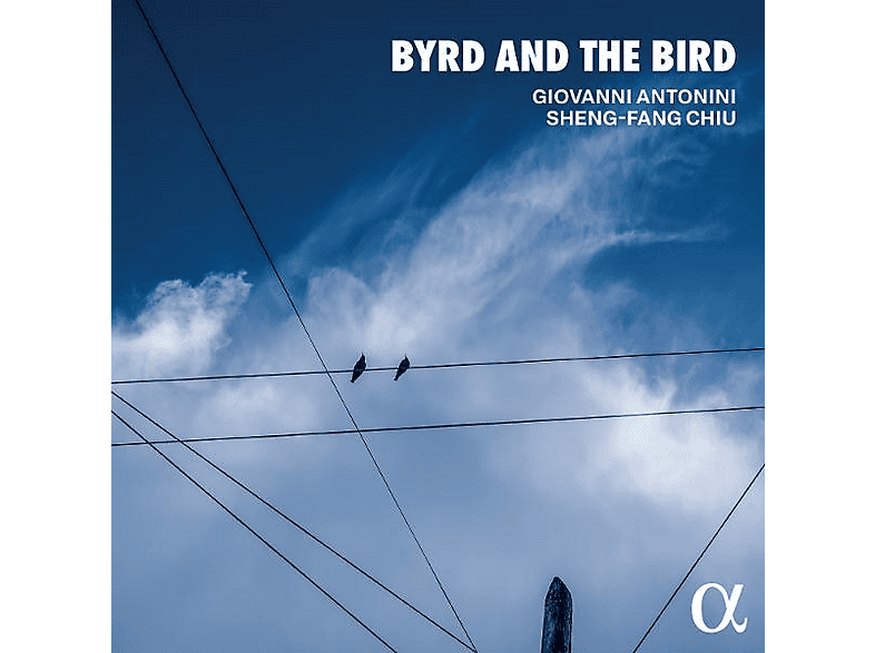 Giovanni Antonini - Sheng-fang Chiu - Byrd and the Bird - (CD)