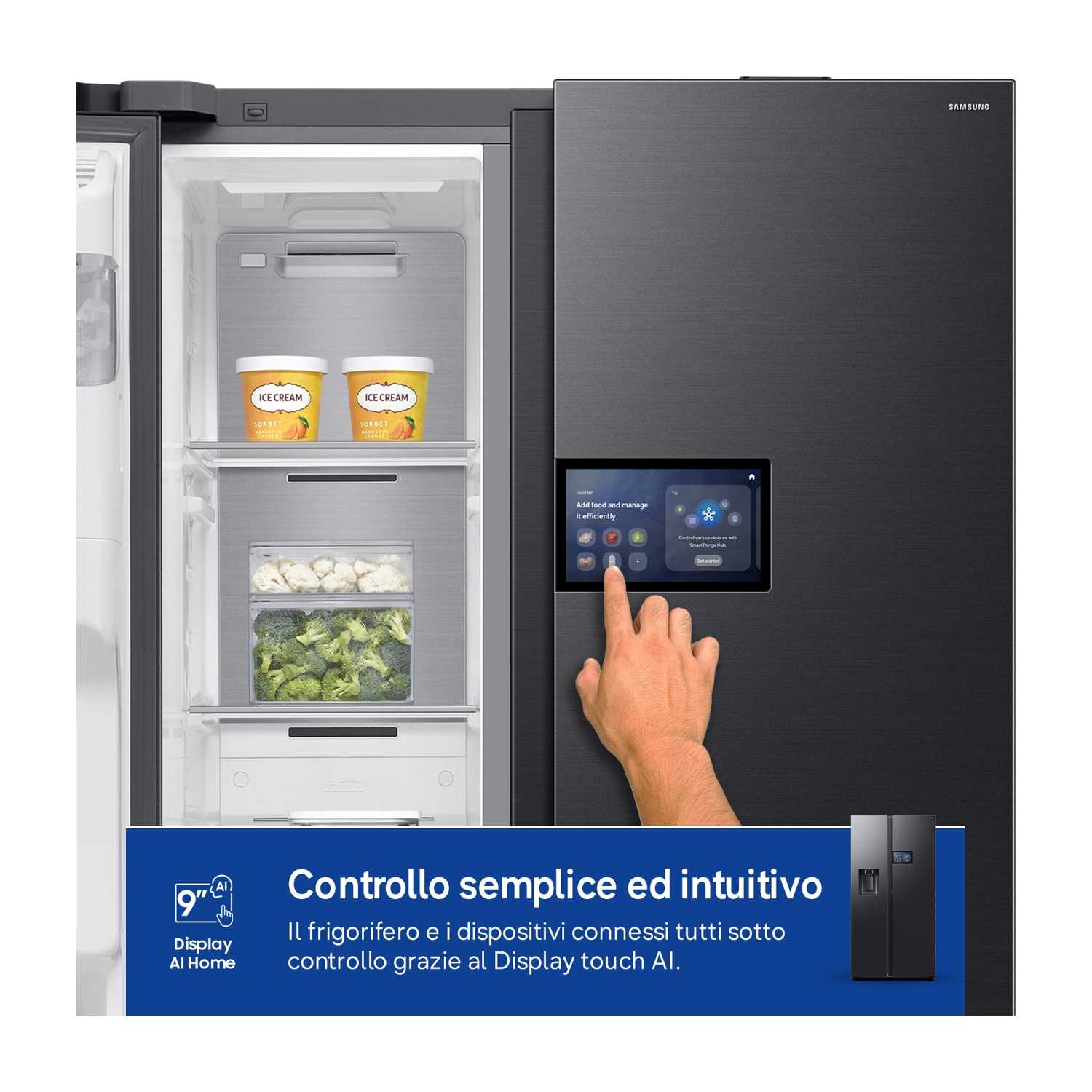 Un frigorifero Samsung con display touchscreen, mostra gelato e verdure all'interno.