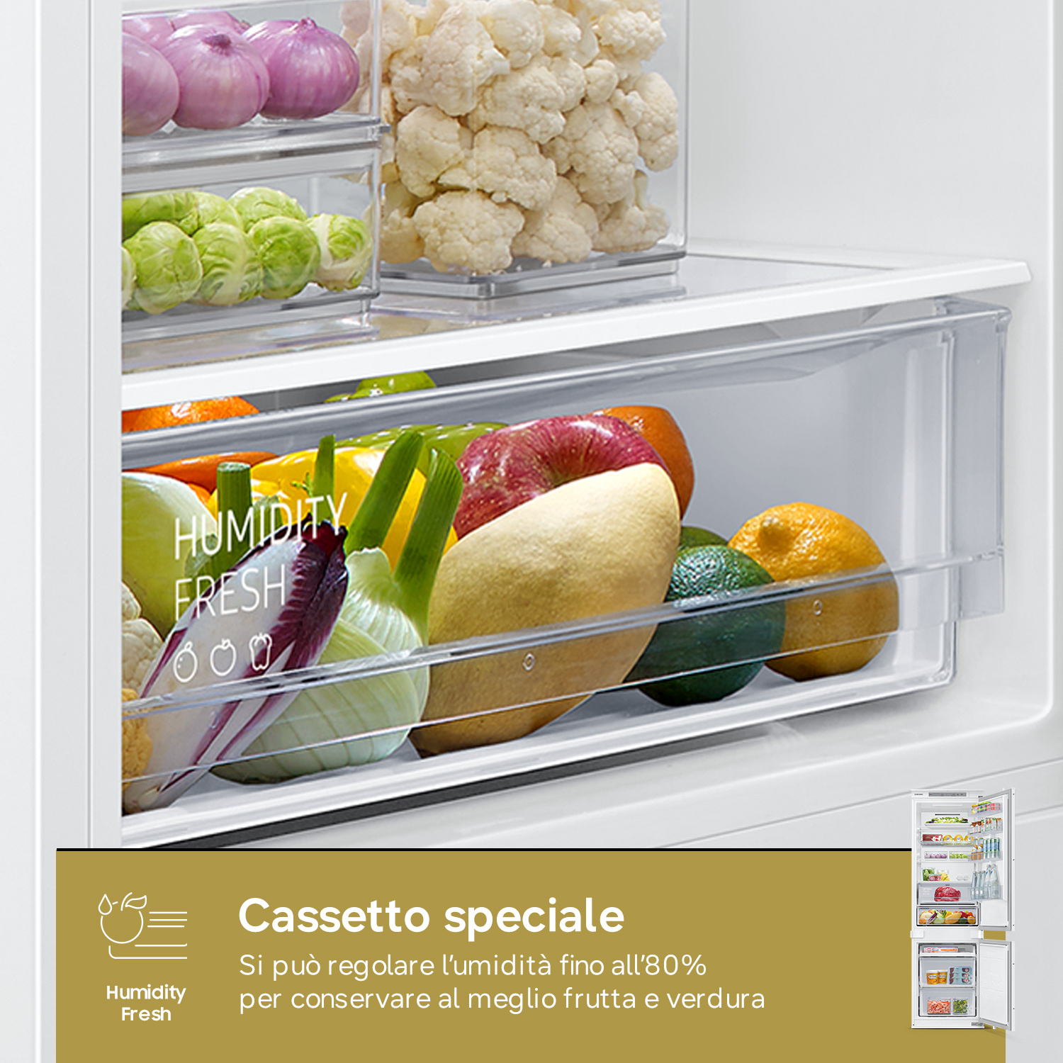 Cassetto frigorifero con frutta e verdura, etichetta Humidity Fresh.