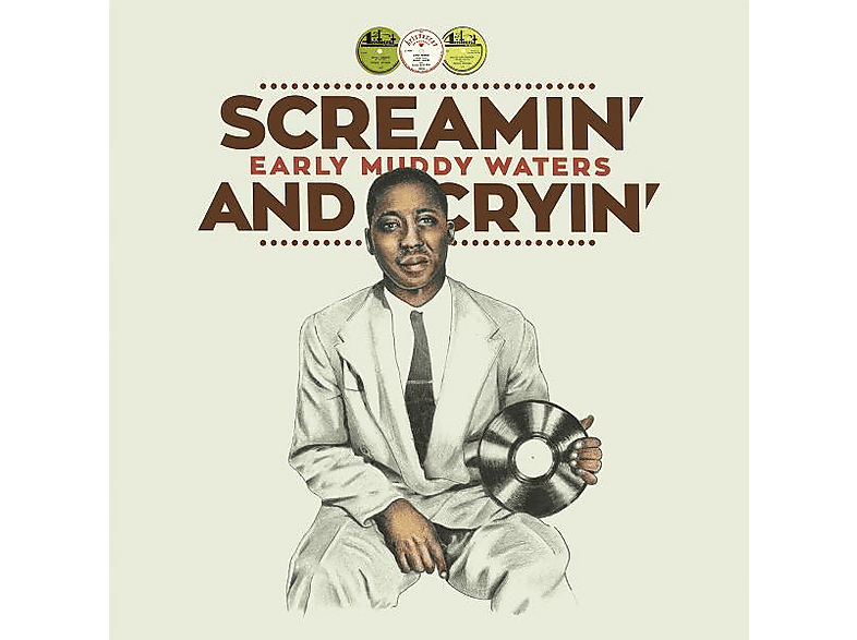 Muddy Waters - Screamin' And Cryin'(Early Muddy Waters) - (Vinyl)