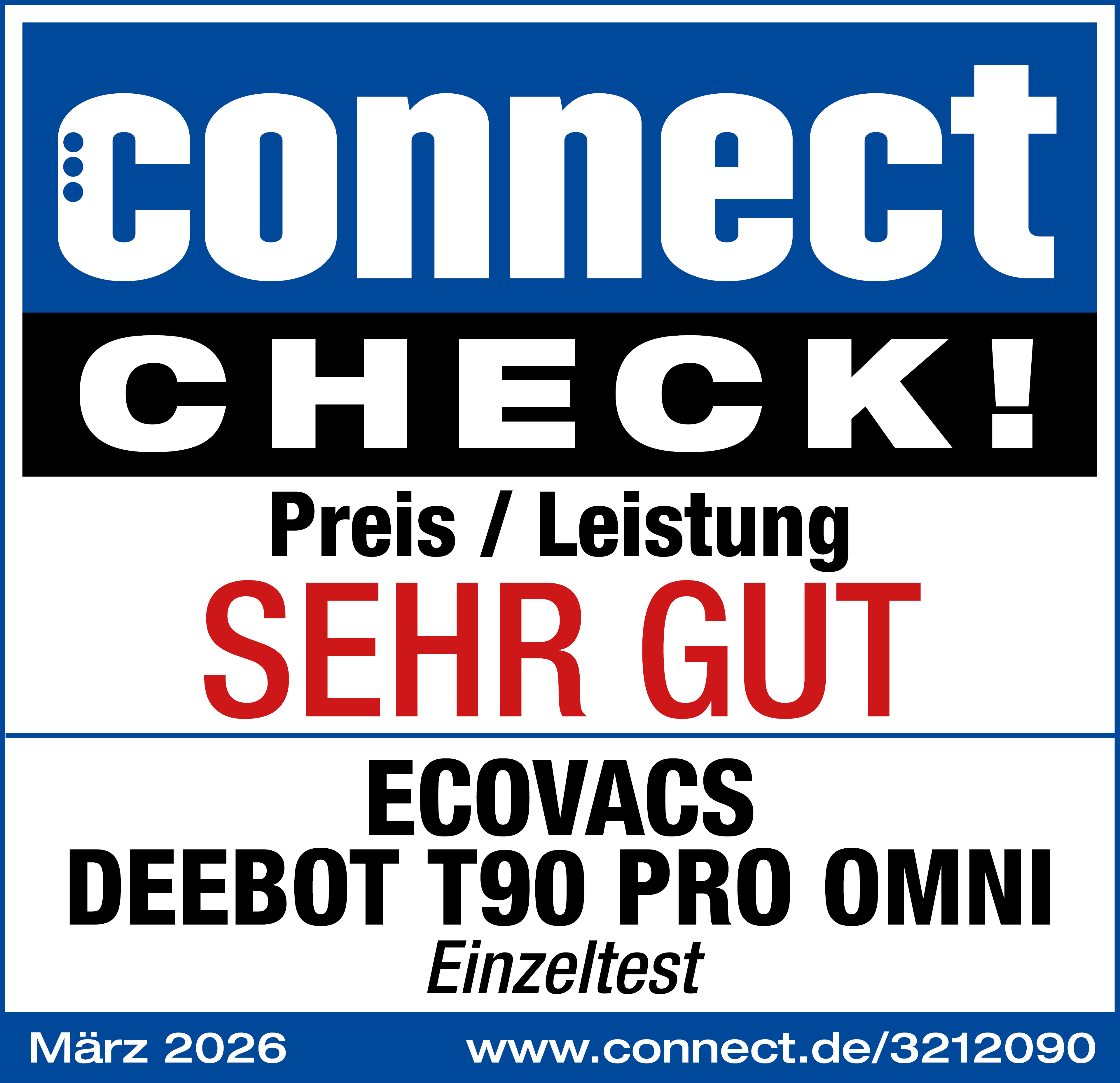 Connect Check: SEHR GUT für ECOVACS DEEBOT T90 PRO OMNI. März 2026.