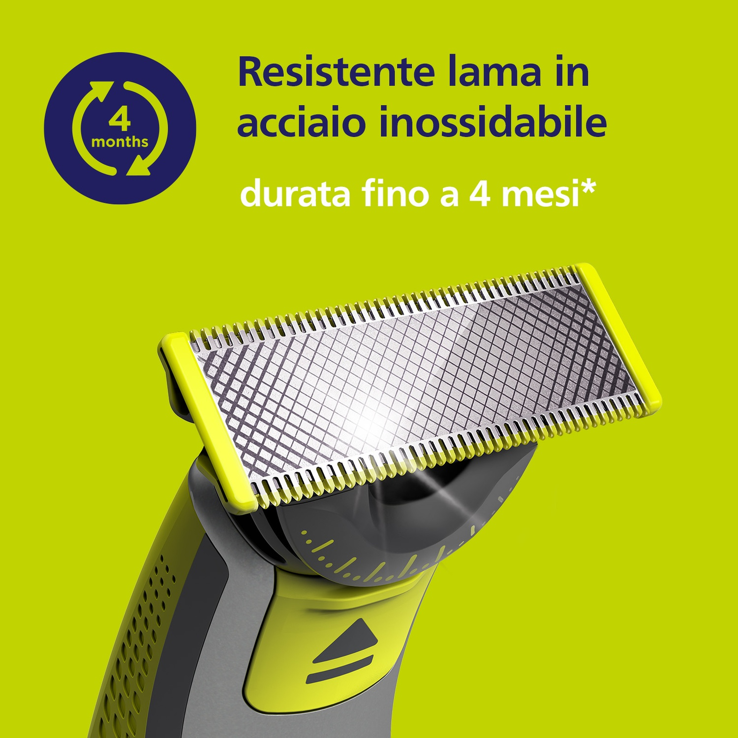 Lama resistente in acciaio inox dura fino a 4 mesi.