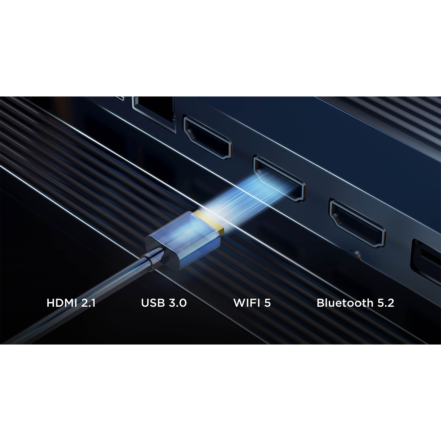 Ein HDMI 2.1 Kabel wird in einen Anschluss gesteckt. Beschriftungen: USB 3.0, WIFI 5, Bluetooth 5.2.