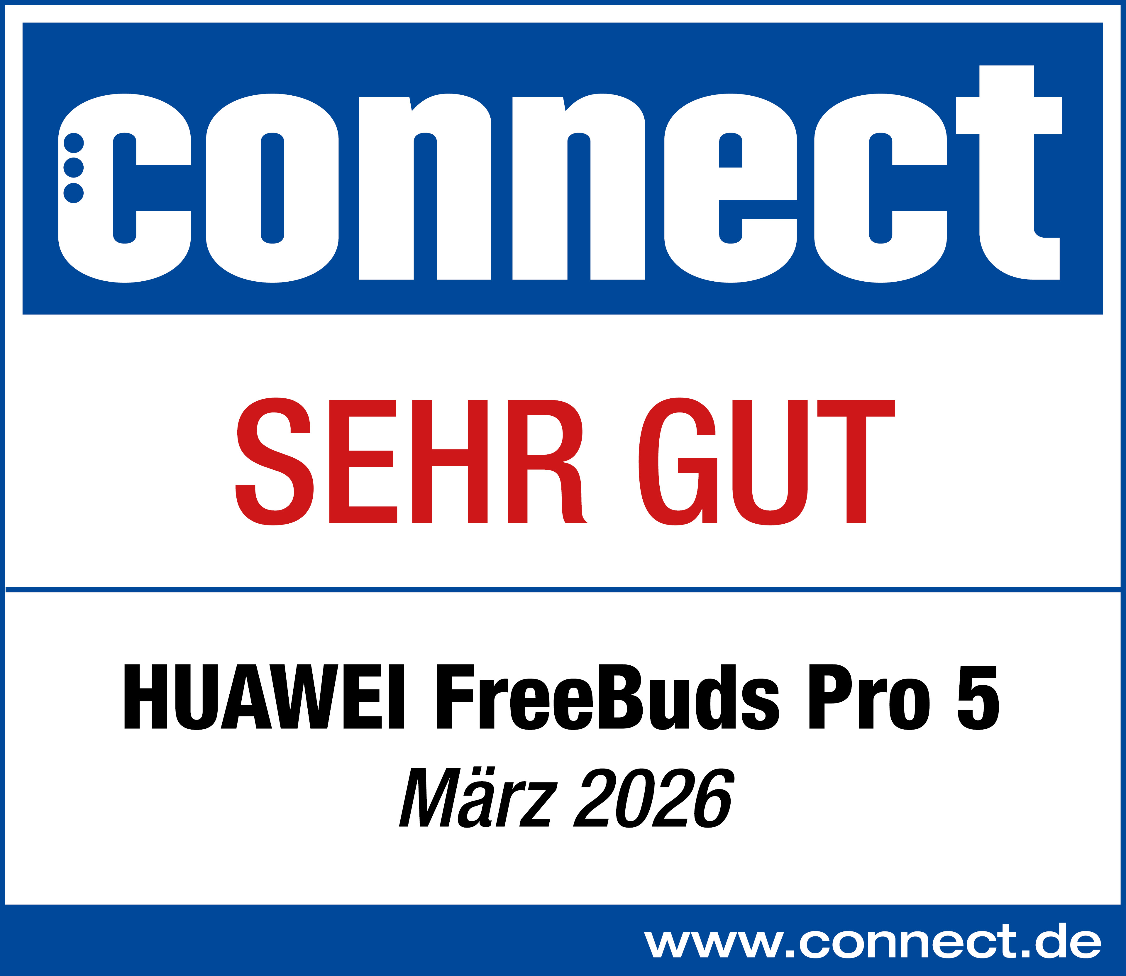 Connect Logo, SEHR GUT, HUAWEI FreeBuds Pro 5, März 2026, www.connect.de