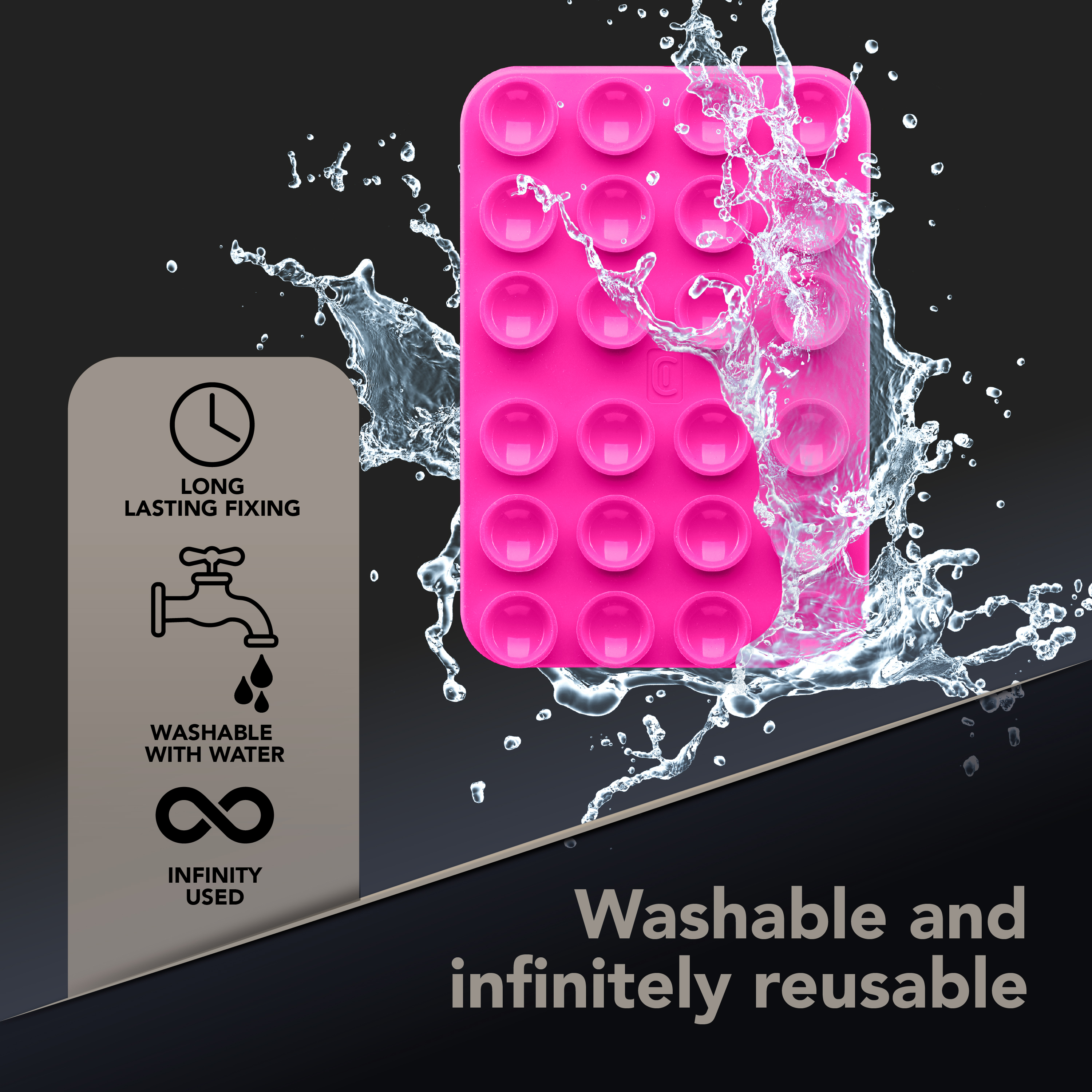 Placa con ventosas bajo chorros de agua, iconos “Long lasting fixing”, “Washable with water”, “Infinity used” y texto “Washable and infinitely reusable”.