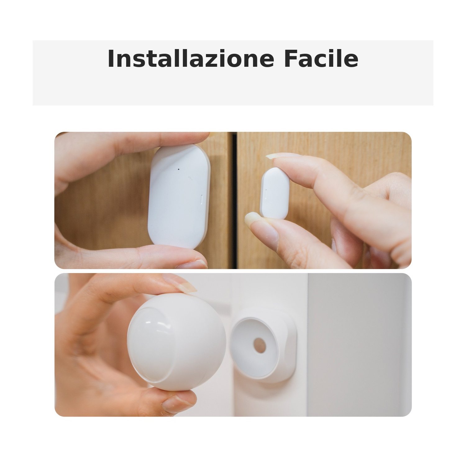 Due sensori bianchi sono tenuti da mani, fissati alle porte.