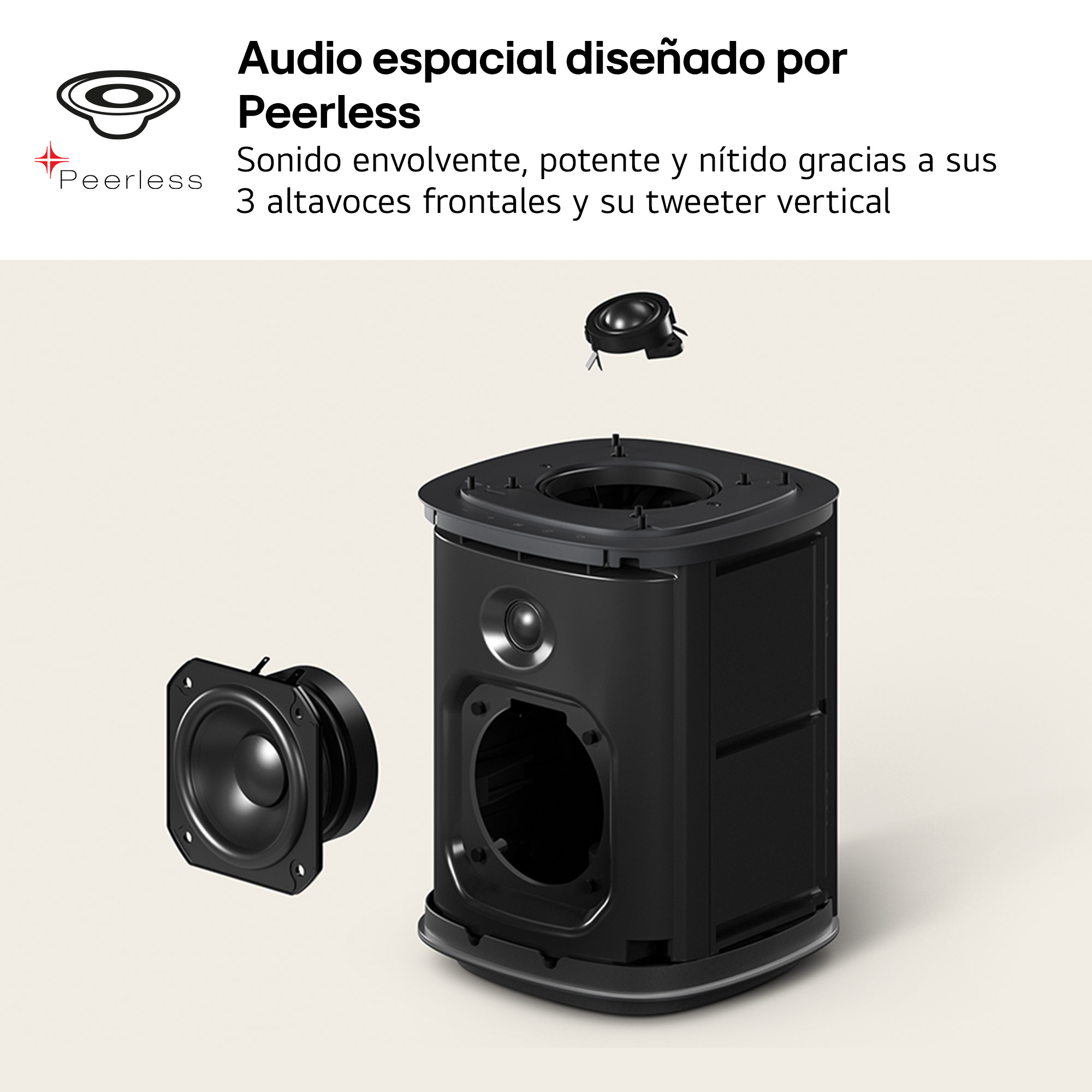 Audio espacial diseñado por Peerless. Sonido envolvente, potente y nítido gracias a sus 3 altavoces frontales y su tweeter vertical.