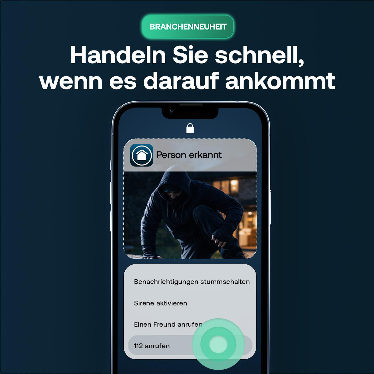 Person auf dem Handy-Display erkannt. Optionen: Benachrichtigungen stummschalten, Sirene, Freund/112 anrufen.