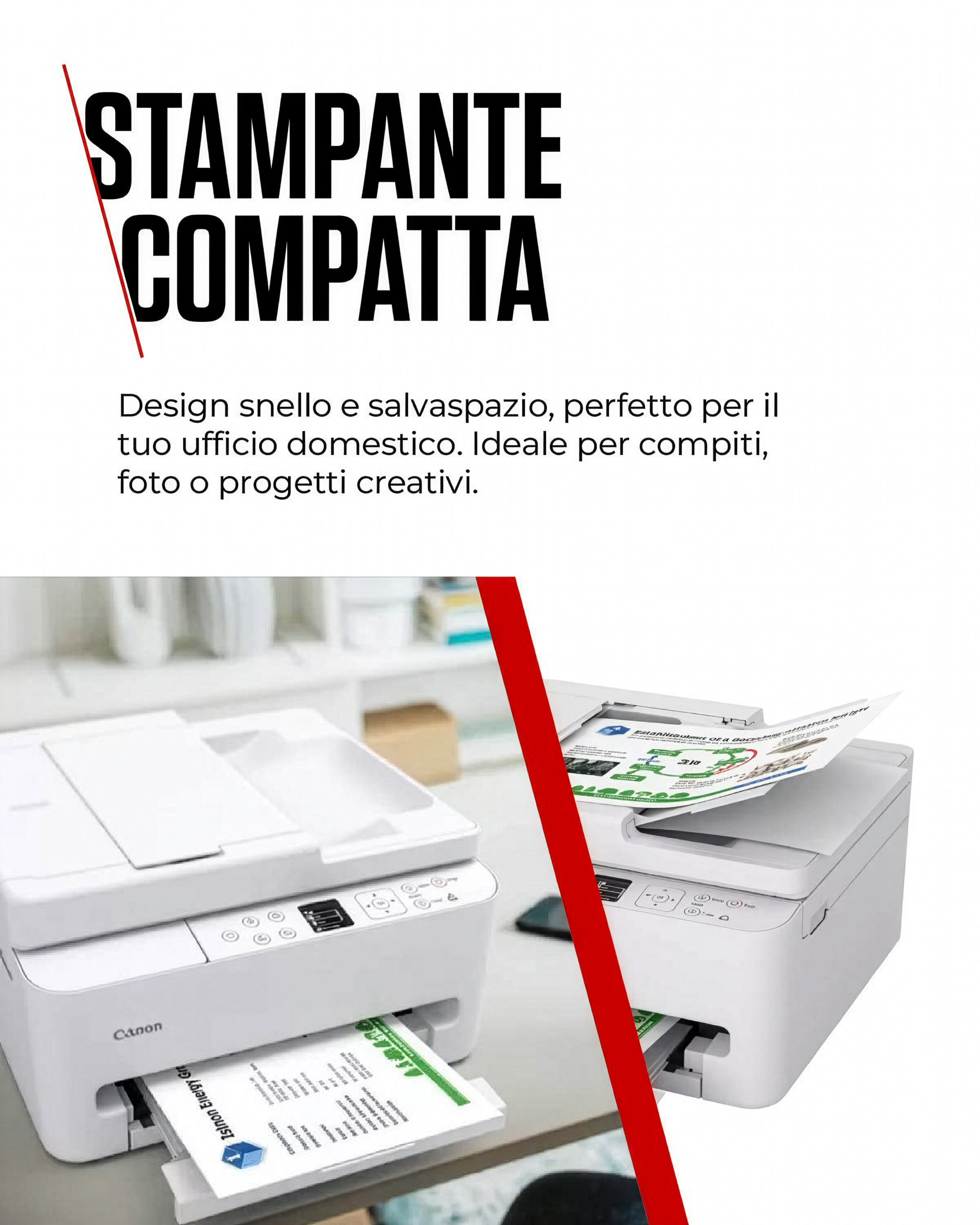 Due stampanti bianche vengono mostrate. Una sta stampando un documento.