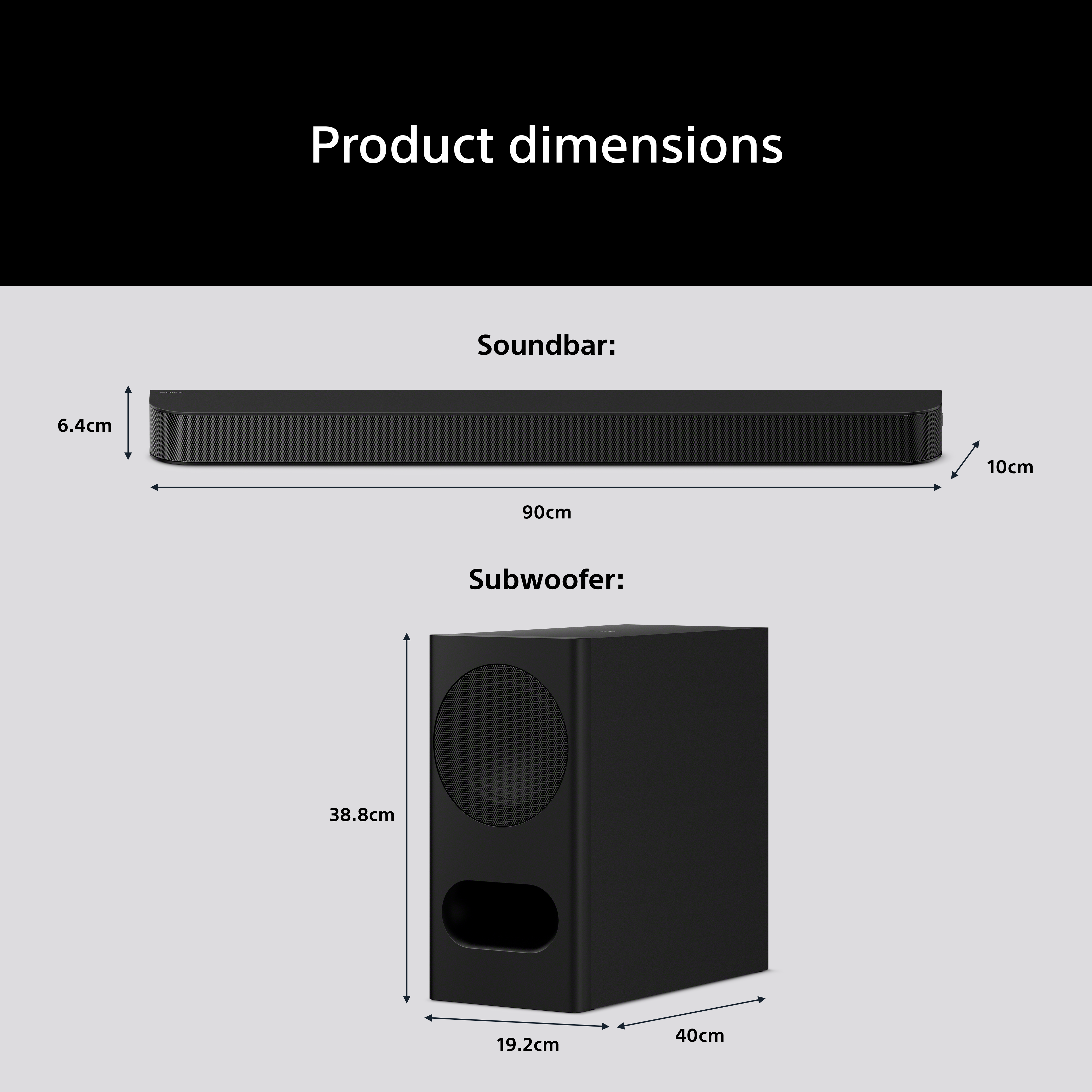Dimensioni: Soundbar 90x10x6.4cm, Subwoofer 19.2x40x38.8cm.