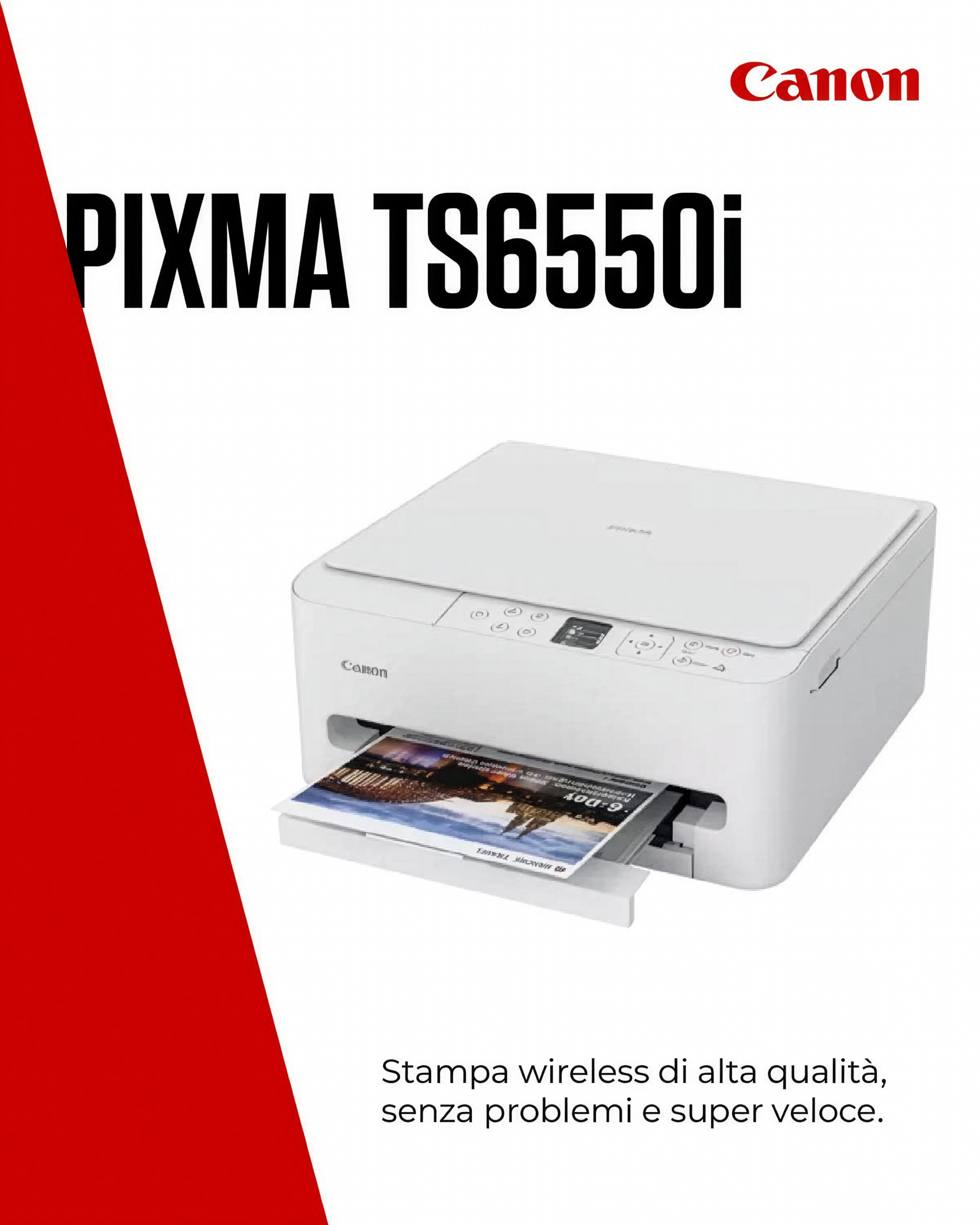 Una stampante Canon Pixma TS6550i bianca stampa un'immagine. Striscia rossa a sinistra.