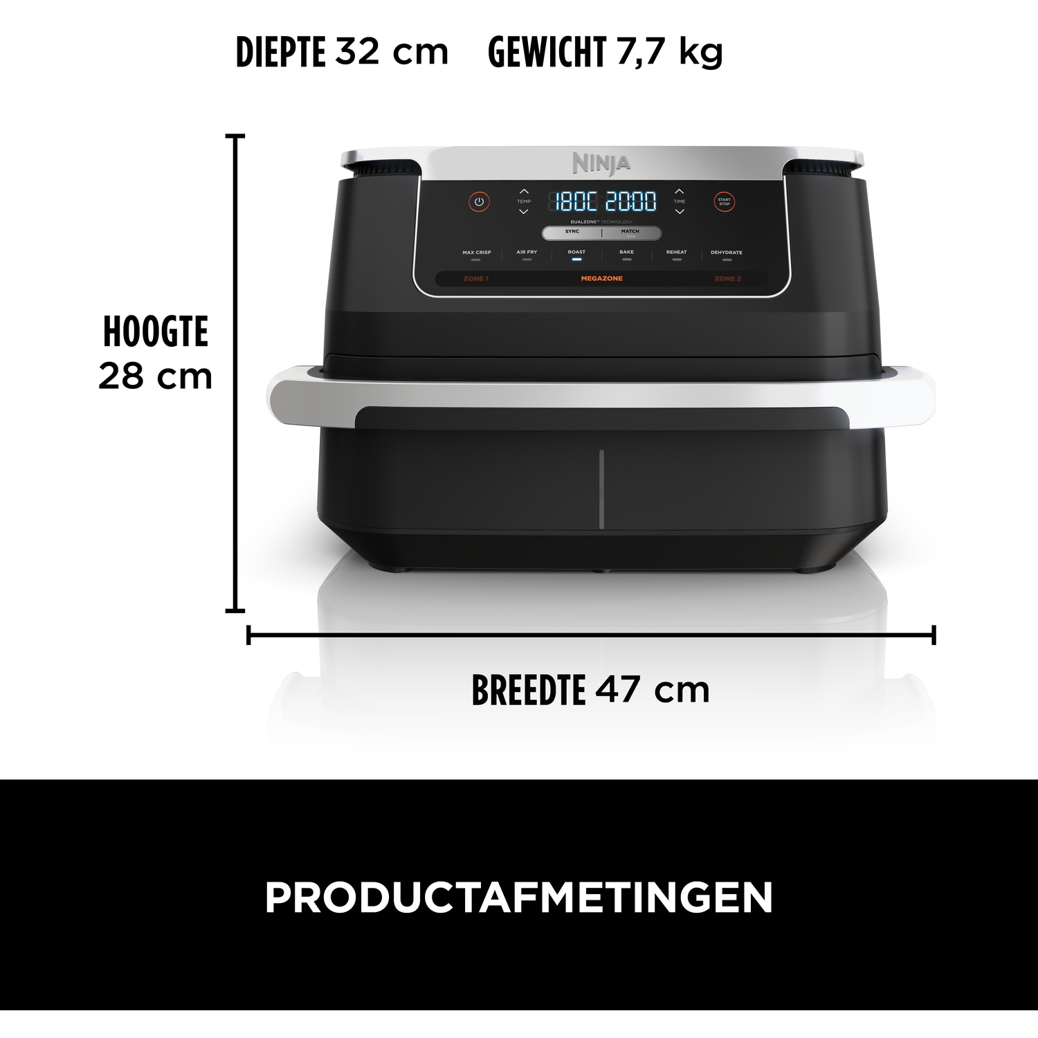 Ninja airfryer met afmetingen: Hoogte 28cm, Diepte 32cm, Breedte 47cm, Gewicht 7,7kg.