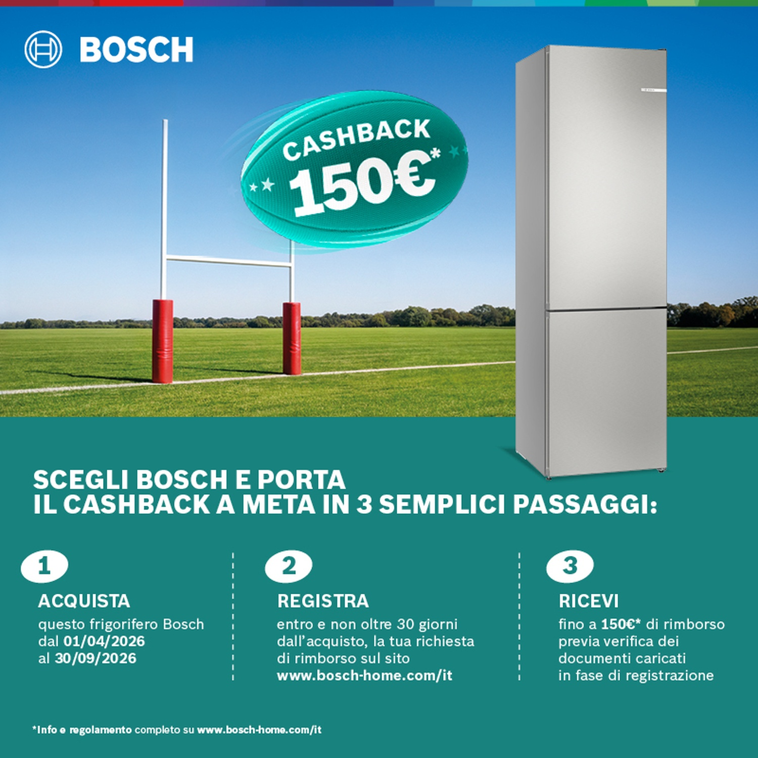 Pubblicità frigorifero Bosch con pali da rugby e offerta cashback 150€.