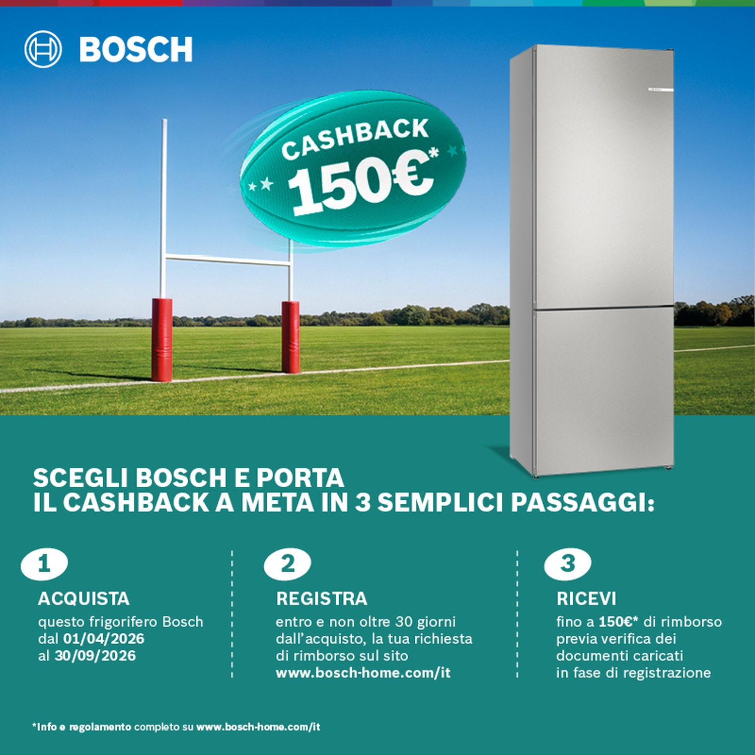 Frigorifero Bosch con cashback 150€ vicino a un palo da rugby.