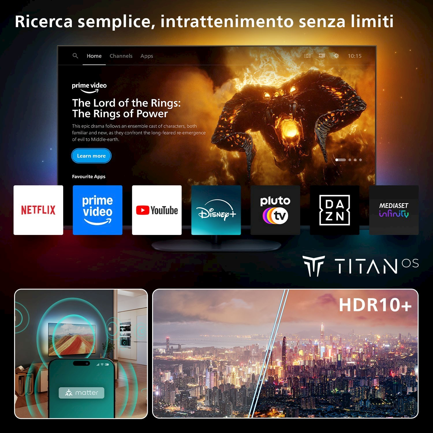 Interfaccia TV con app, HDR10+ e vista panoramica della città.