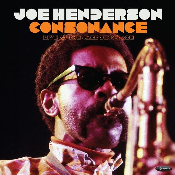 Joe Henderson spielt Saxophon, mit "Consonance" Schriftzug.