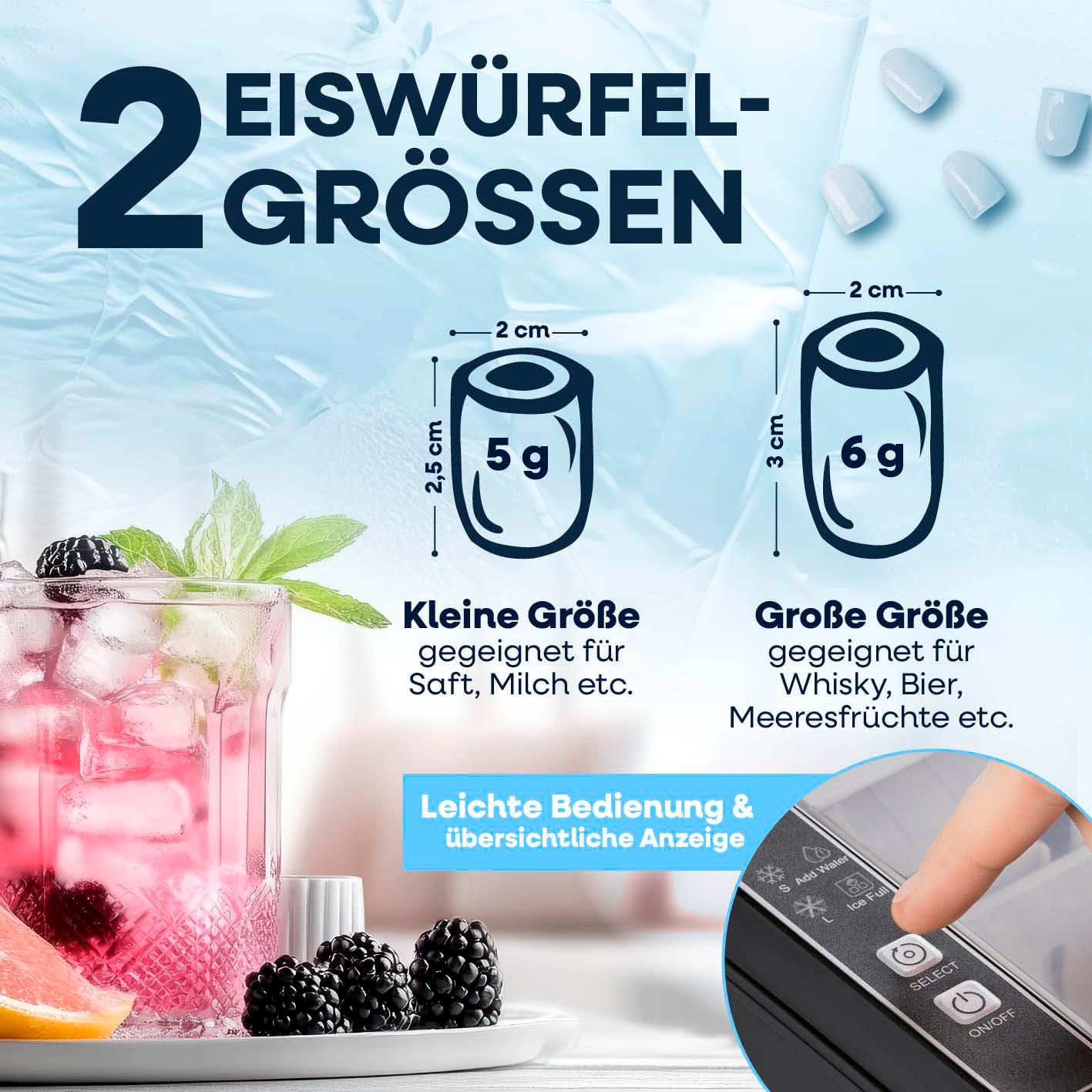 Zwei Eiswürfelgrößen: 5g (2,5cm) und 6g (3cm). Mit Getränk und Beeren.