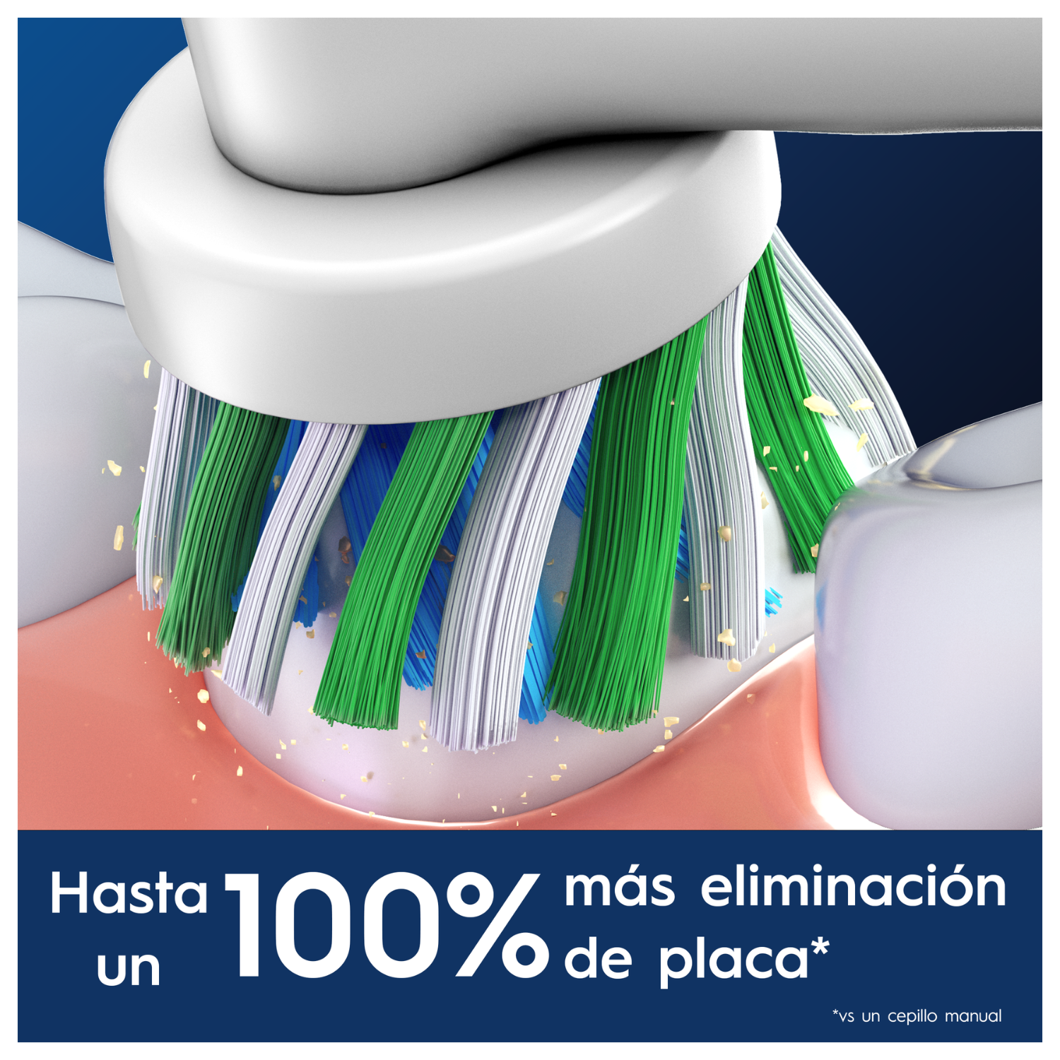 Hasta un 100% más de eliminación de placa vs un cepillo manual.