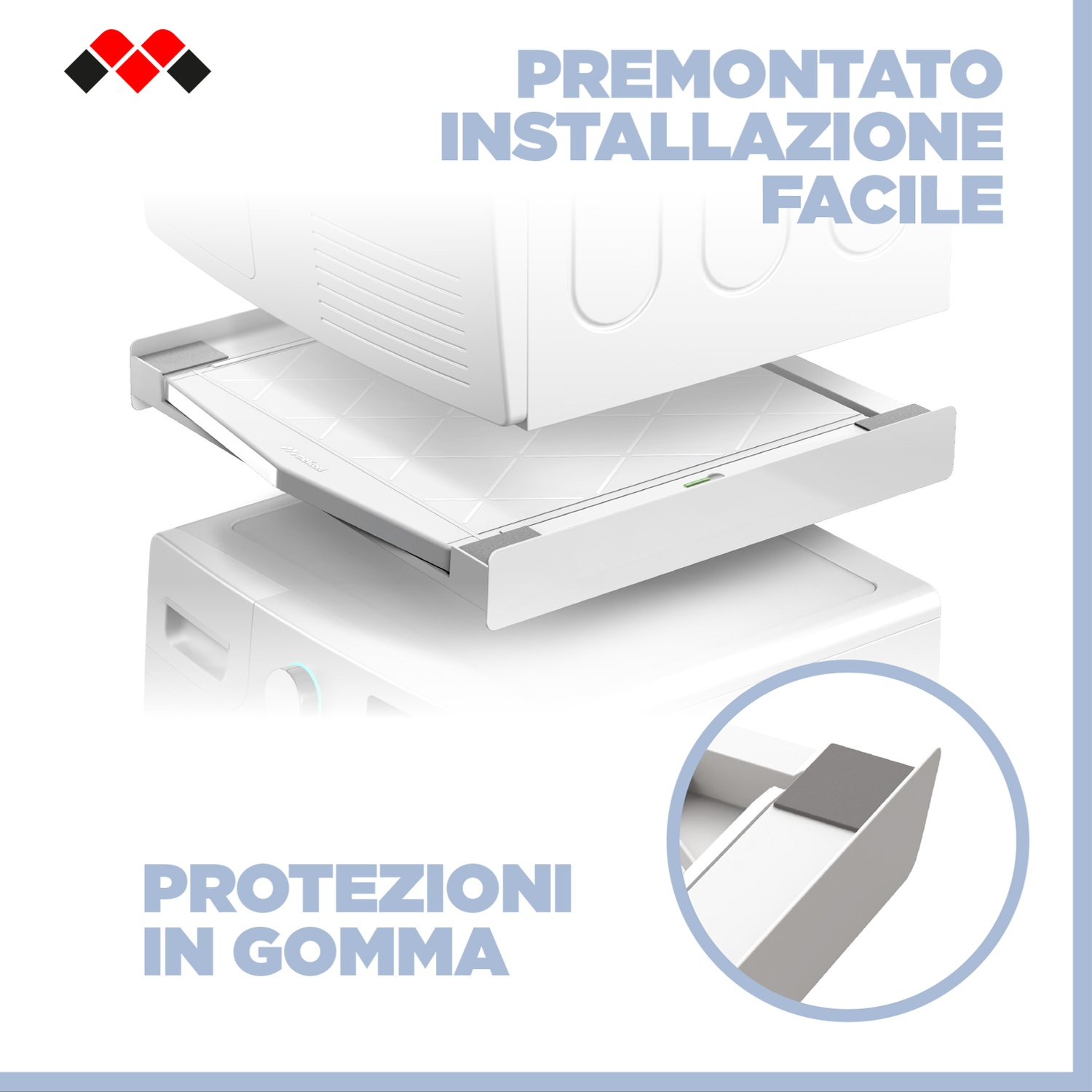 Staffa premontata con piedini in gomma per una facile installazione.