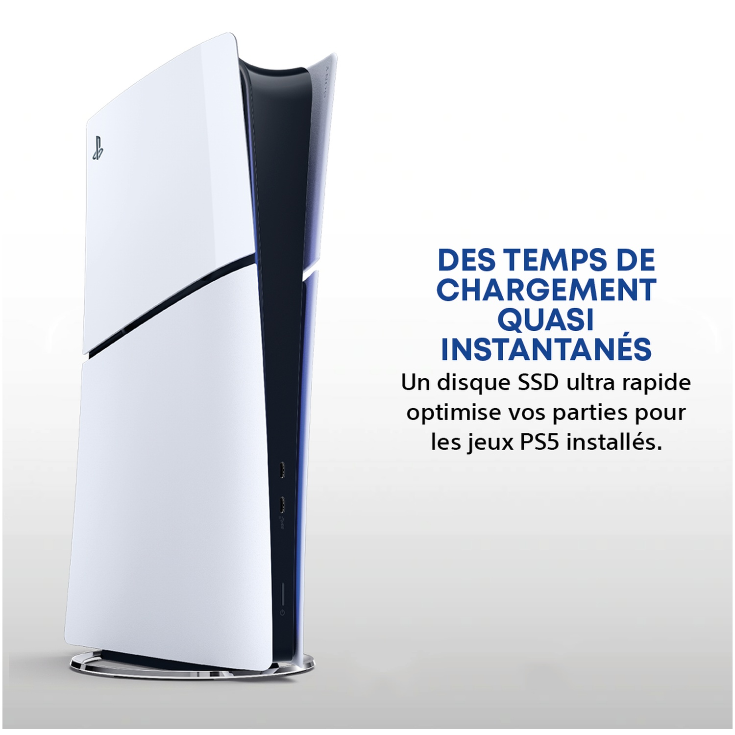 Console PS5 blanche avec bande lumineuse bleue et texte sur les temps de chargement rapides.
