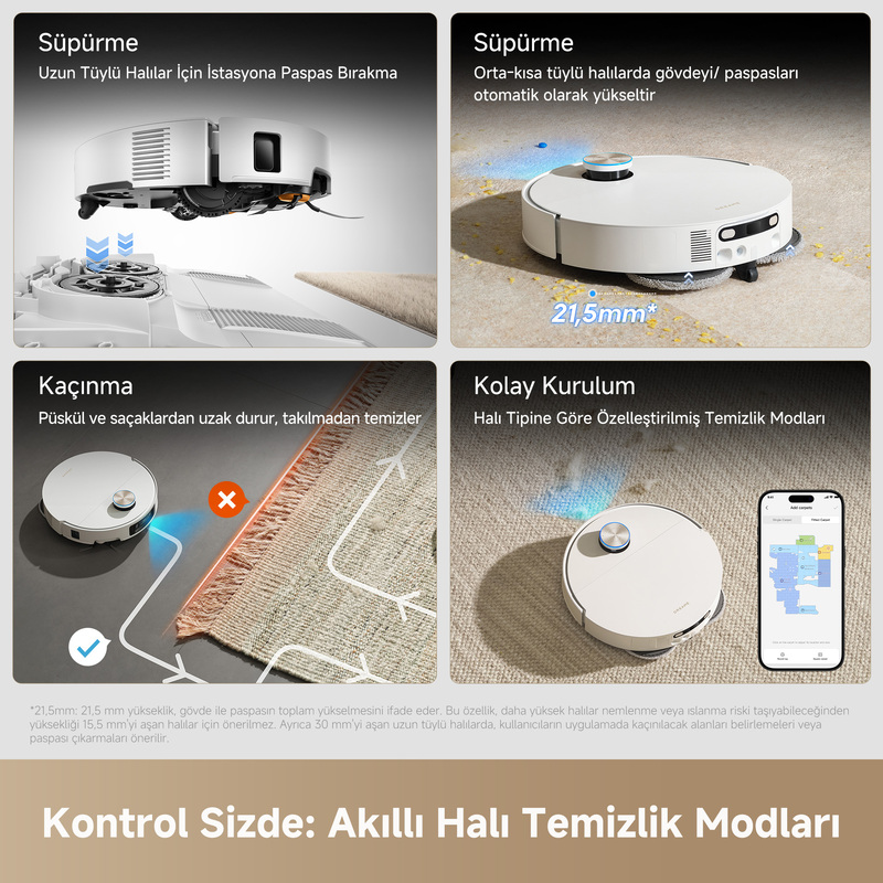 Robot süpürge halılarda otomatik olarak yükselir. Halı saçaklarından kaçınır.