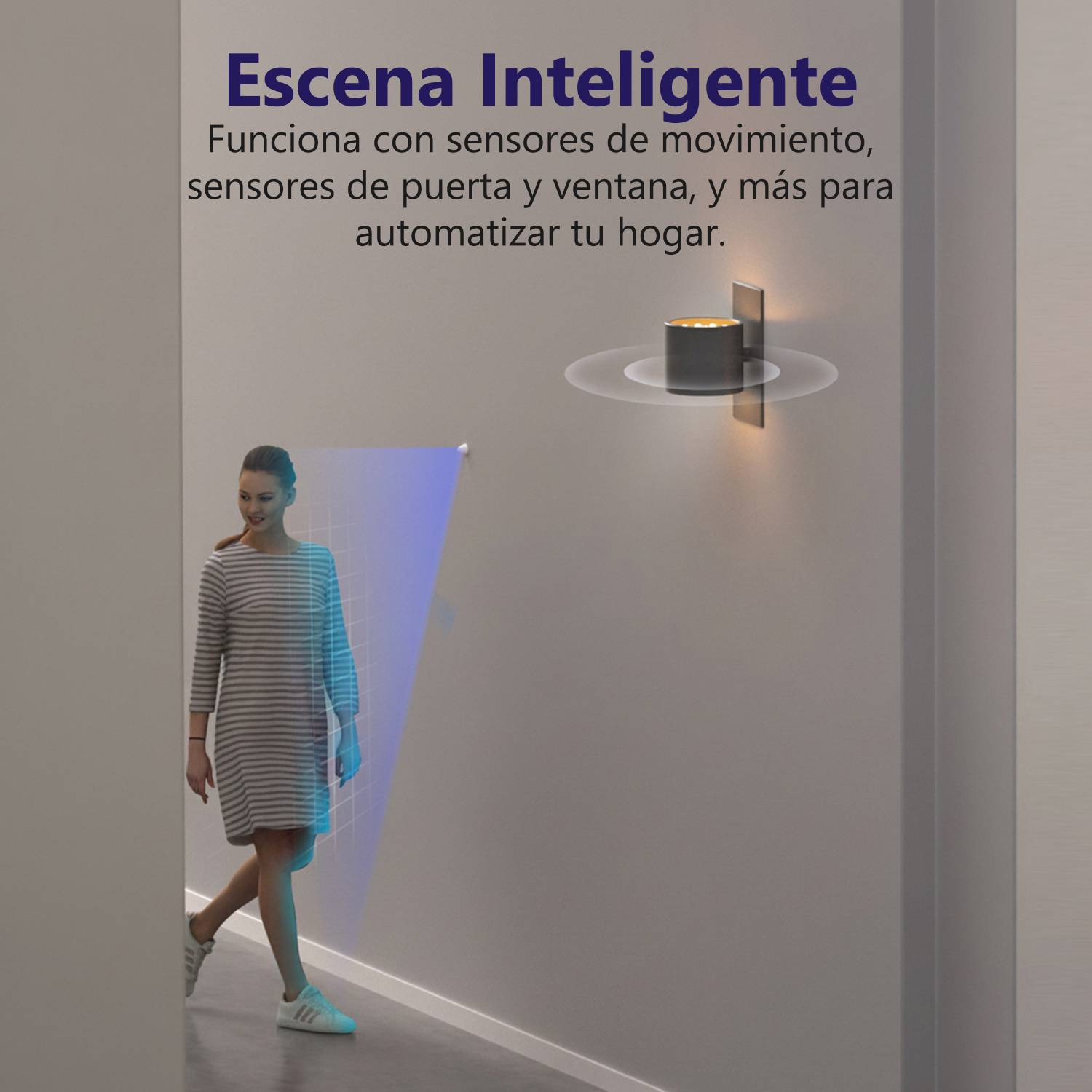 Una mujer pasa junto a una luz con sensor de movimiento y pared con texto sobre escenas inteligentes.