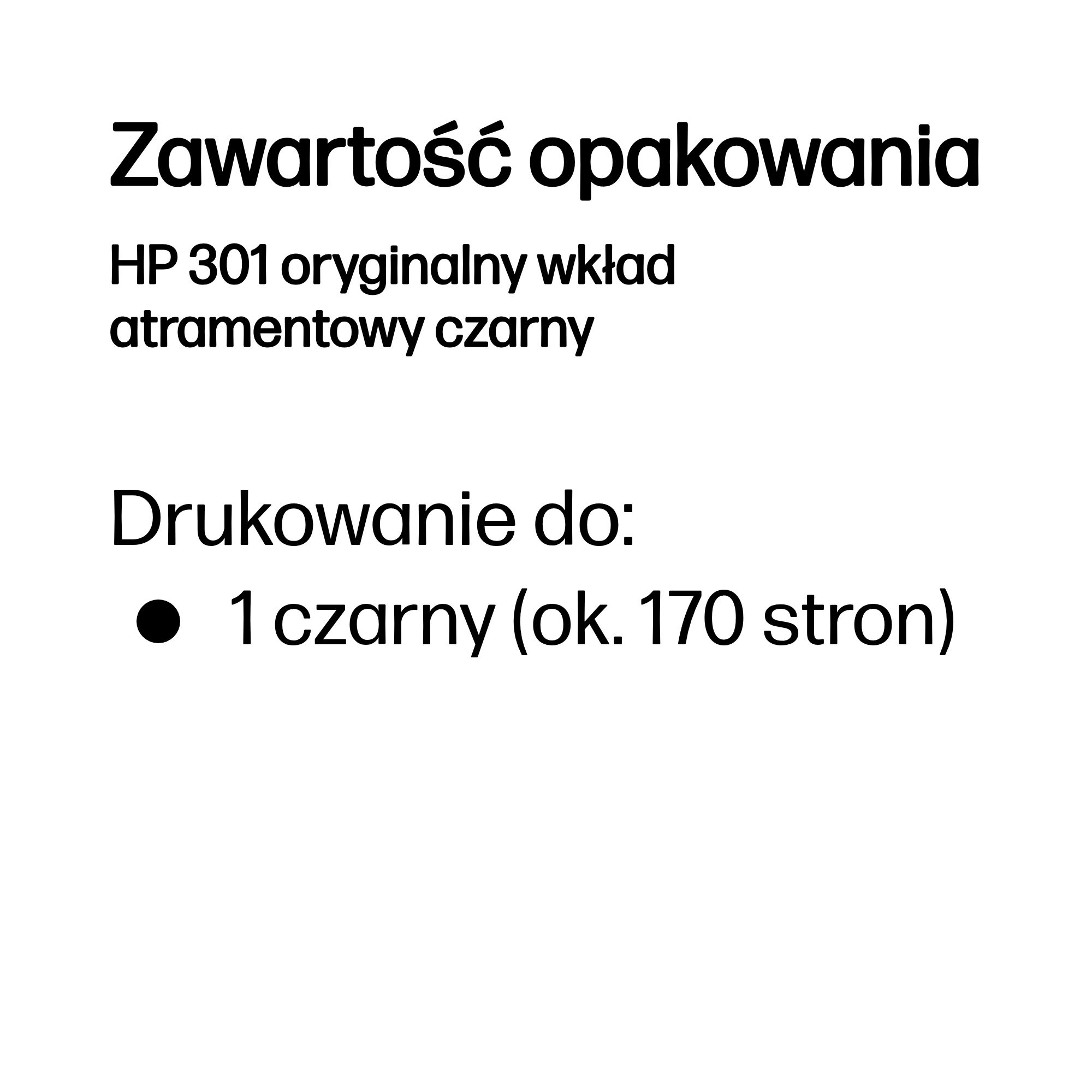 Zawartość opakowania: czarny wkład atramentowy HP 301, do 170 stron.