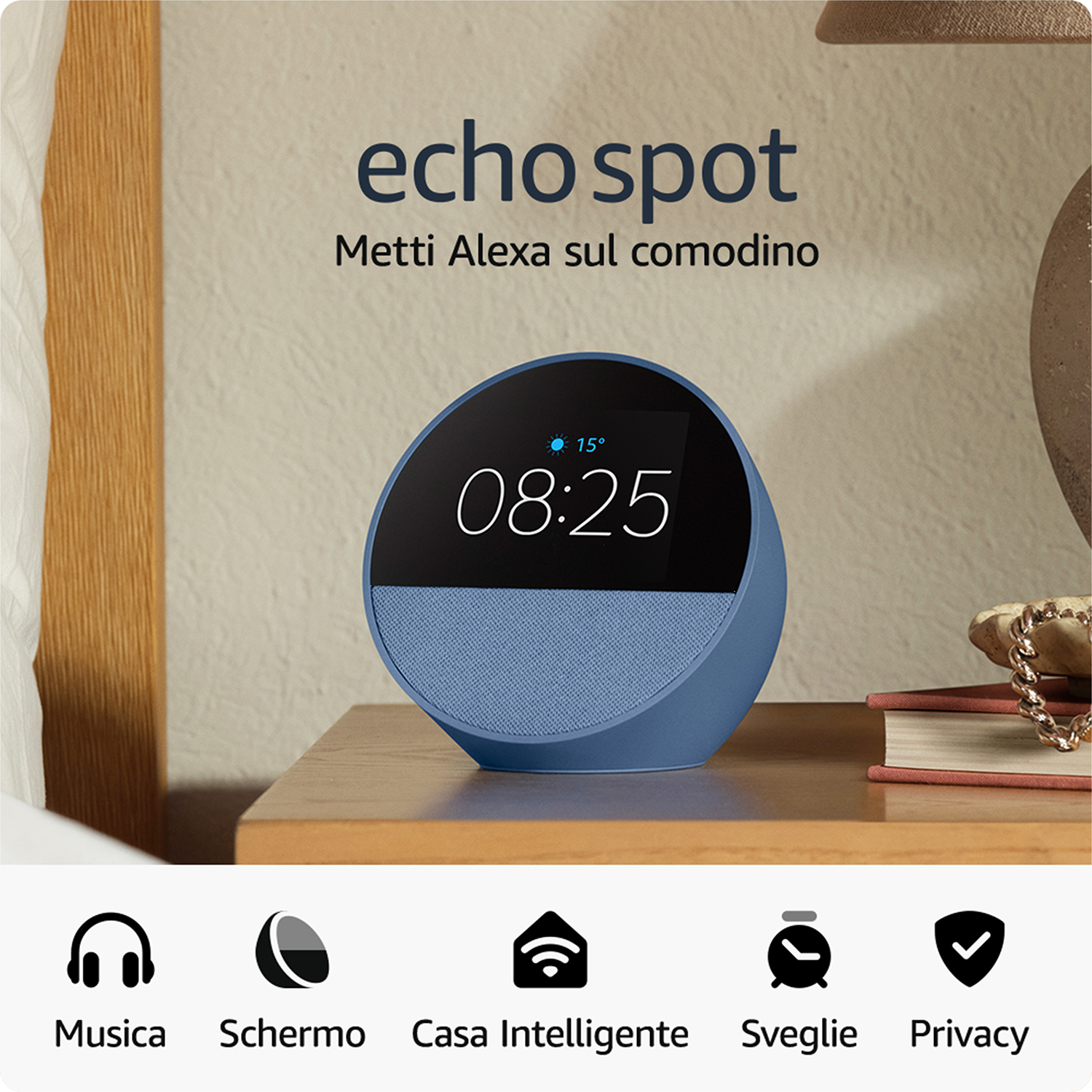 Echo Spot blu mostra 08:25 e 15° su un comodino. Icone sotto.