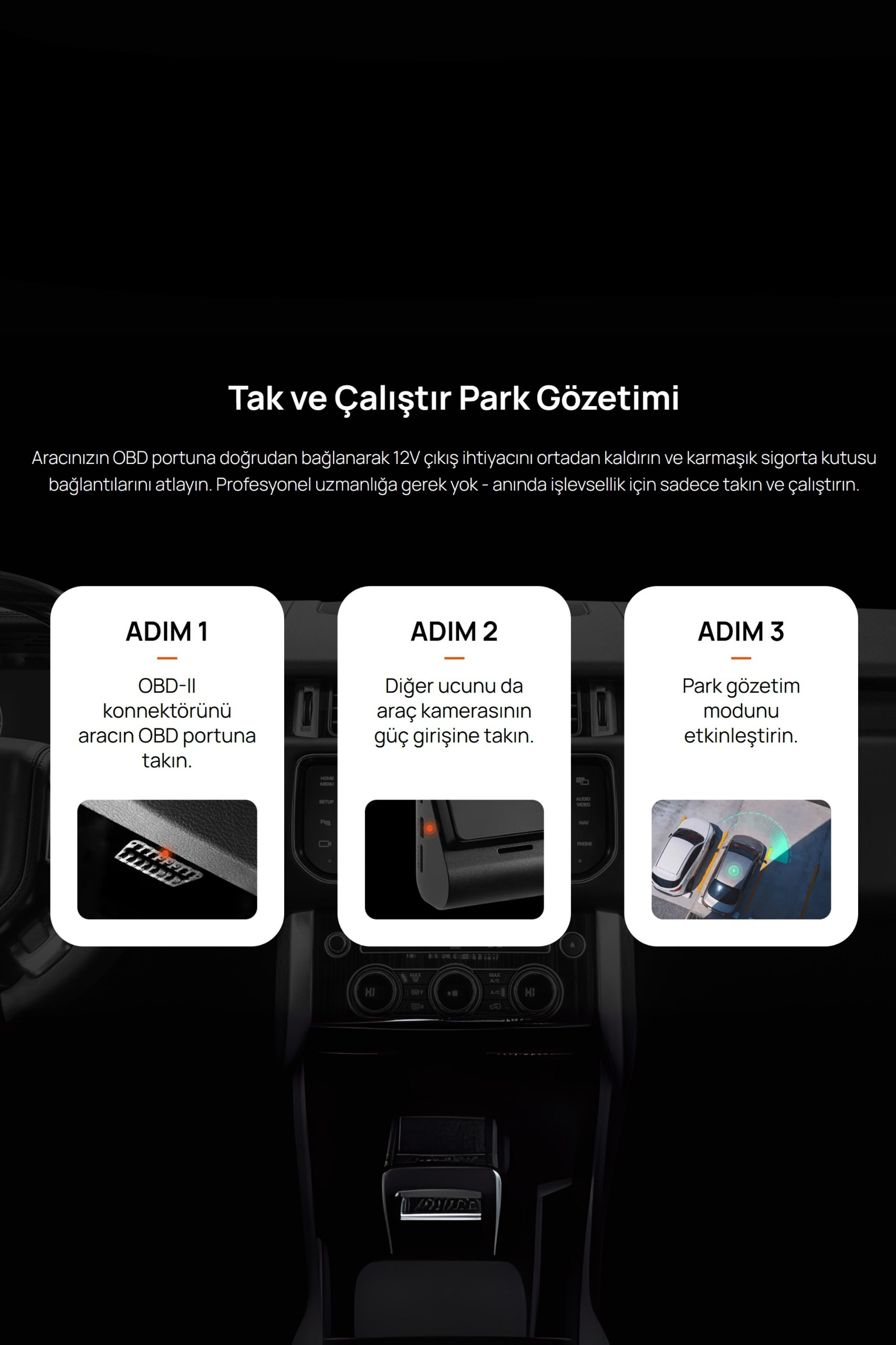 Adım 1: OBD-II konektörünü aracın OBD portuna takın.