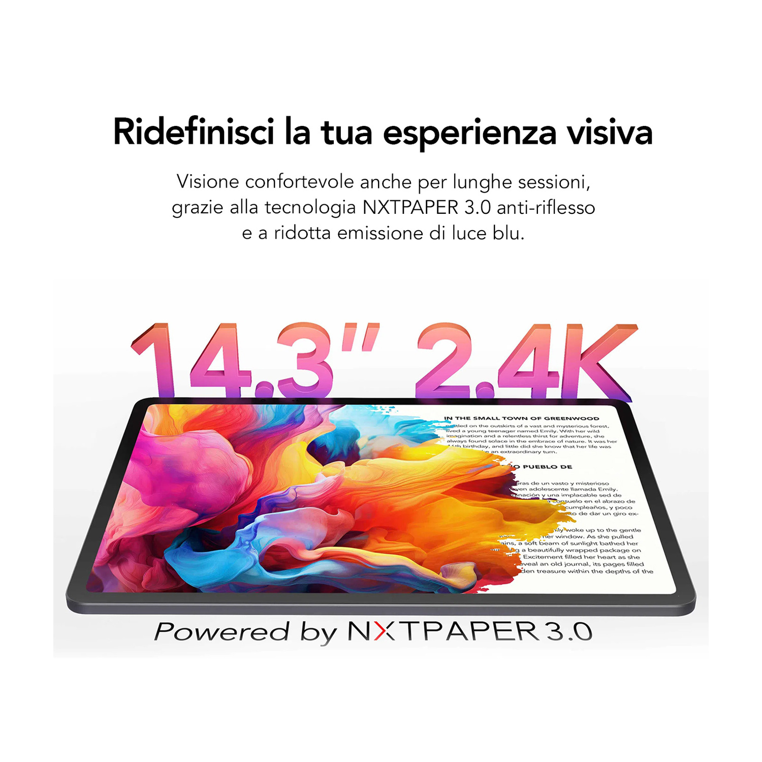 Un tablet da 14,3 pollici 2,4K con tecnologia NXTPAPER 3.0.