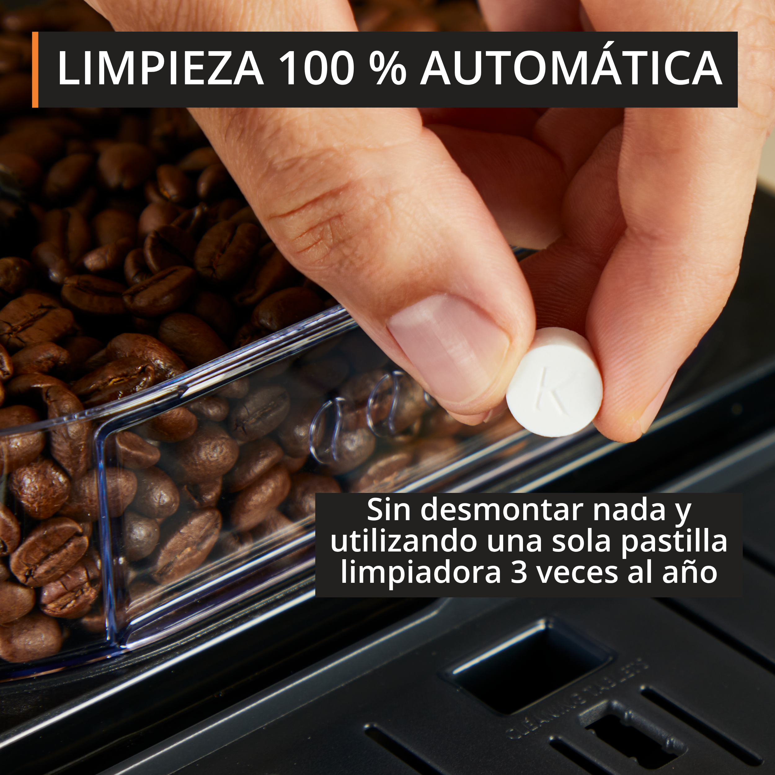Limpieza 100% automática. Sin desmontar nada y utilizando una sola pastila 3 veces al año.