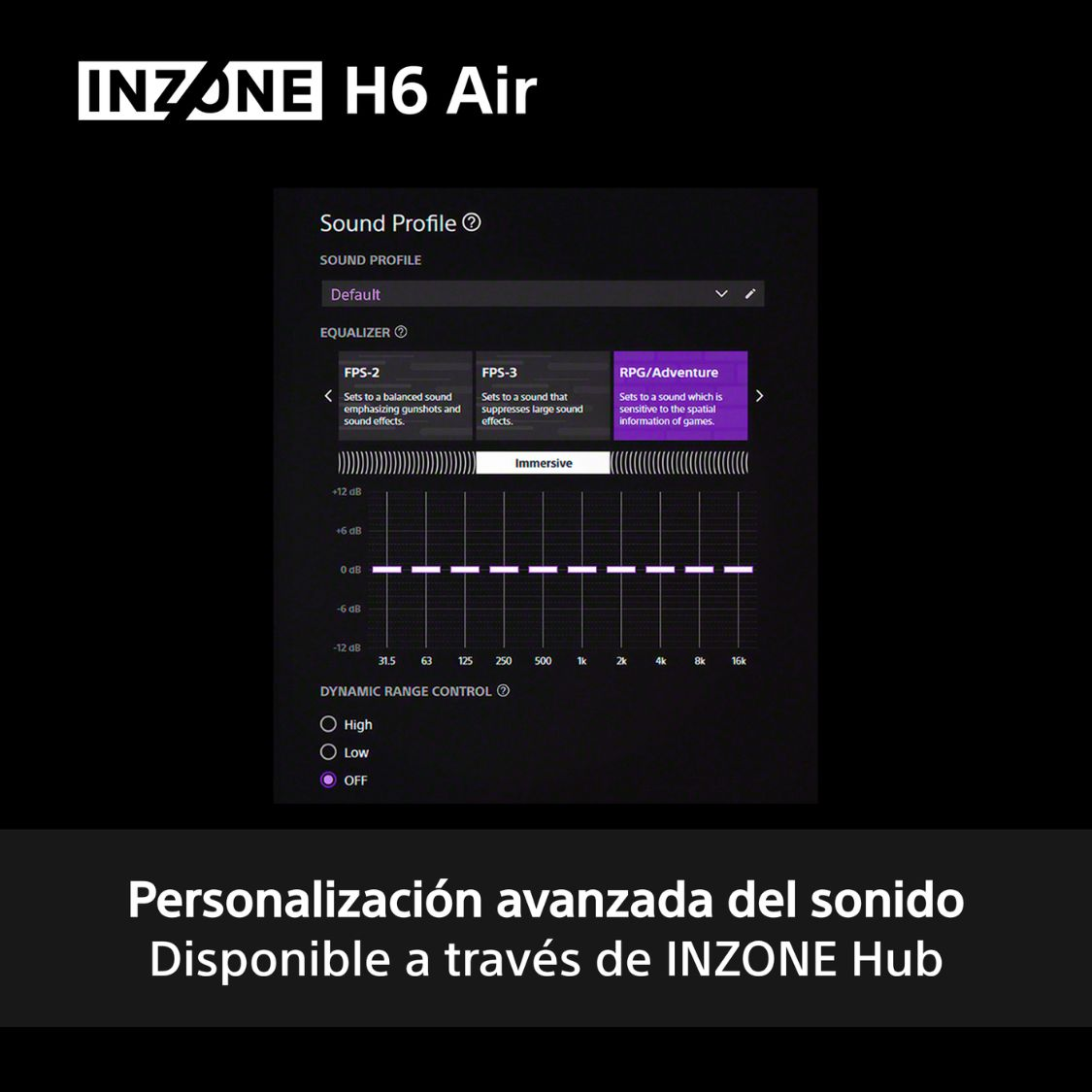 Personalización avanzada del sonido. Disponible a través de Inzone Hub