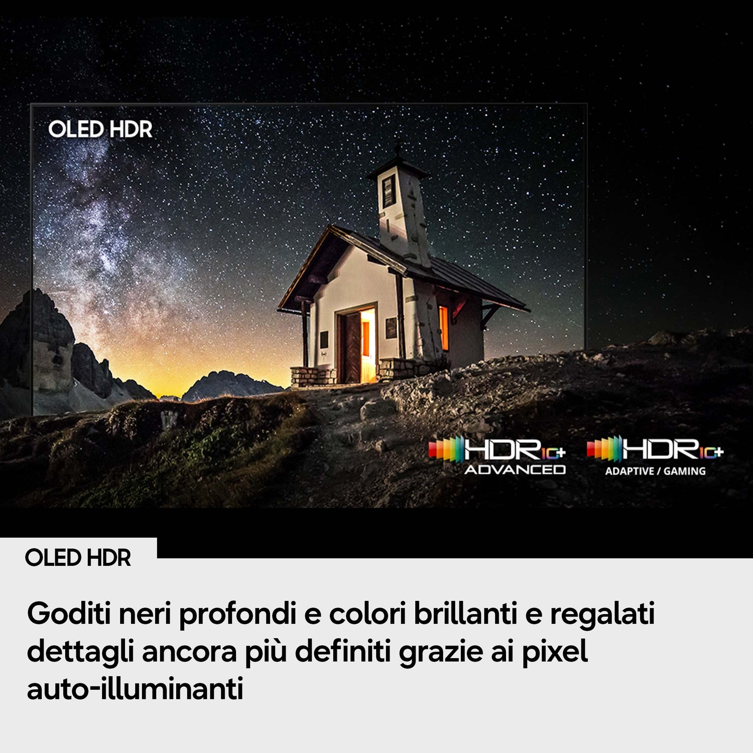 Una casa sotto un cielo stellato con loghi OLED HDR e HDR10+.